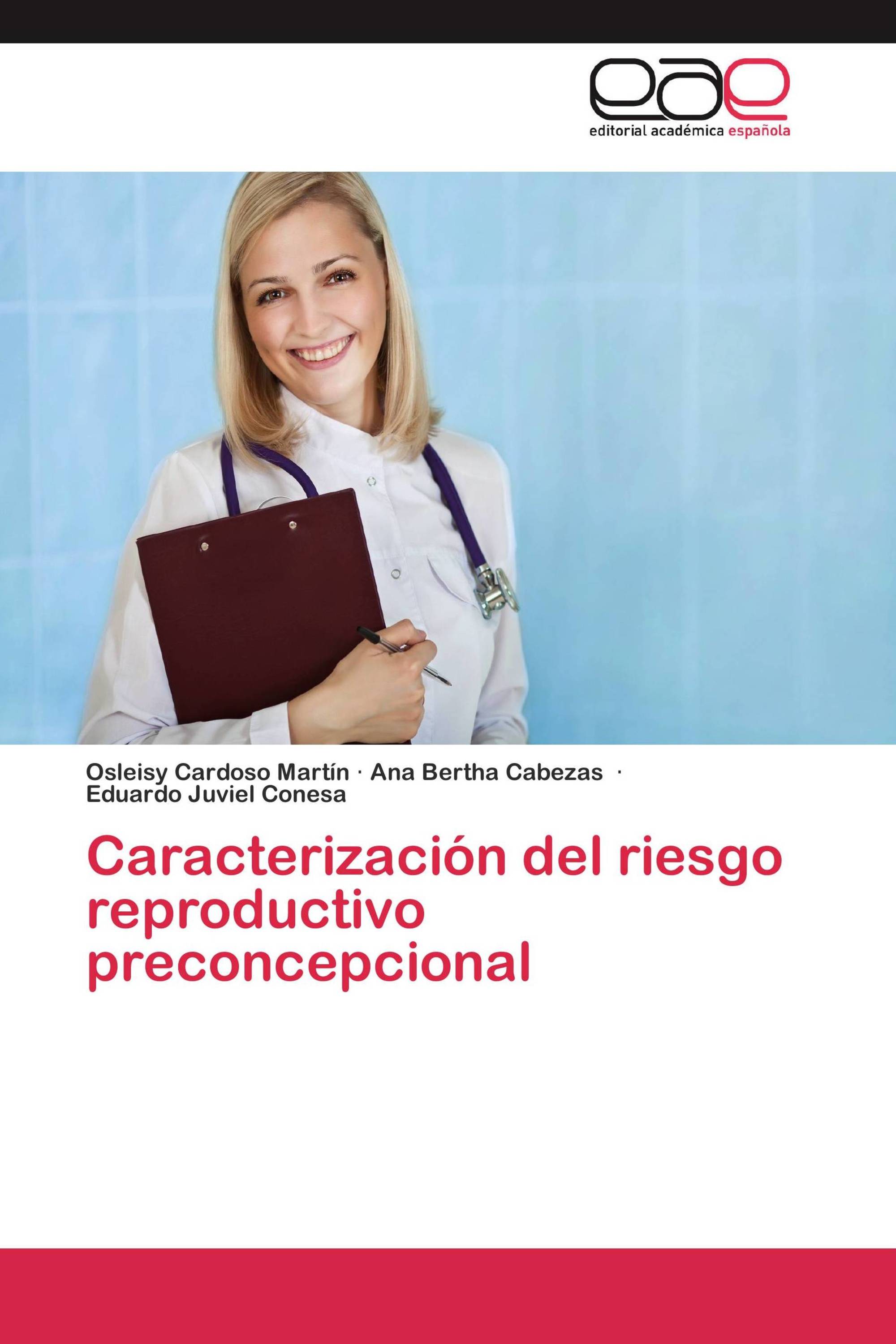 Caracterización del riesgo reproductivo preconcepcional