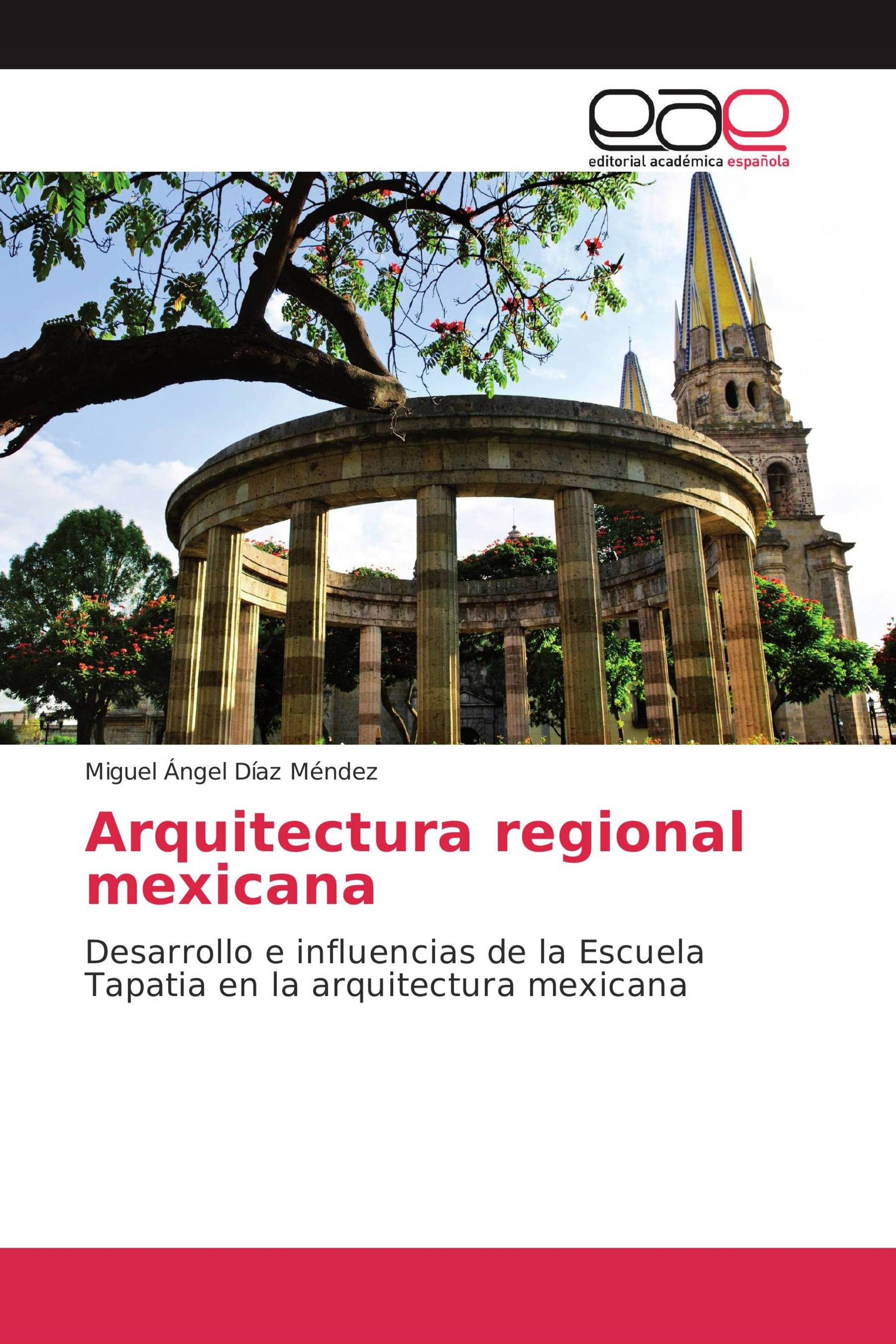 Arquitectura regional mexicana