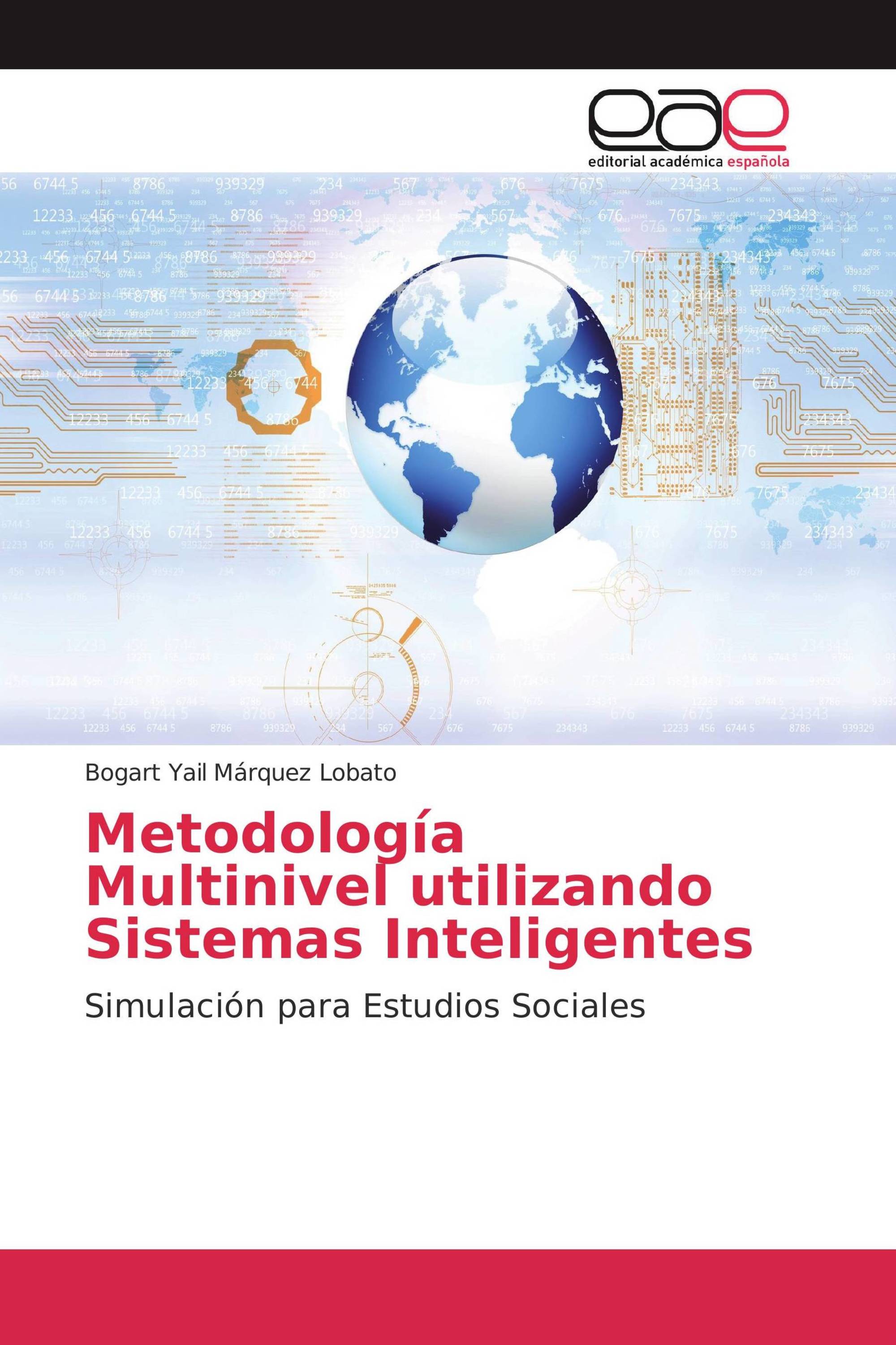 Metodología Multinivel utilizando Sistemas Inteligentes