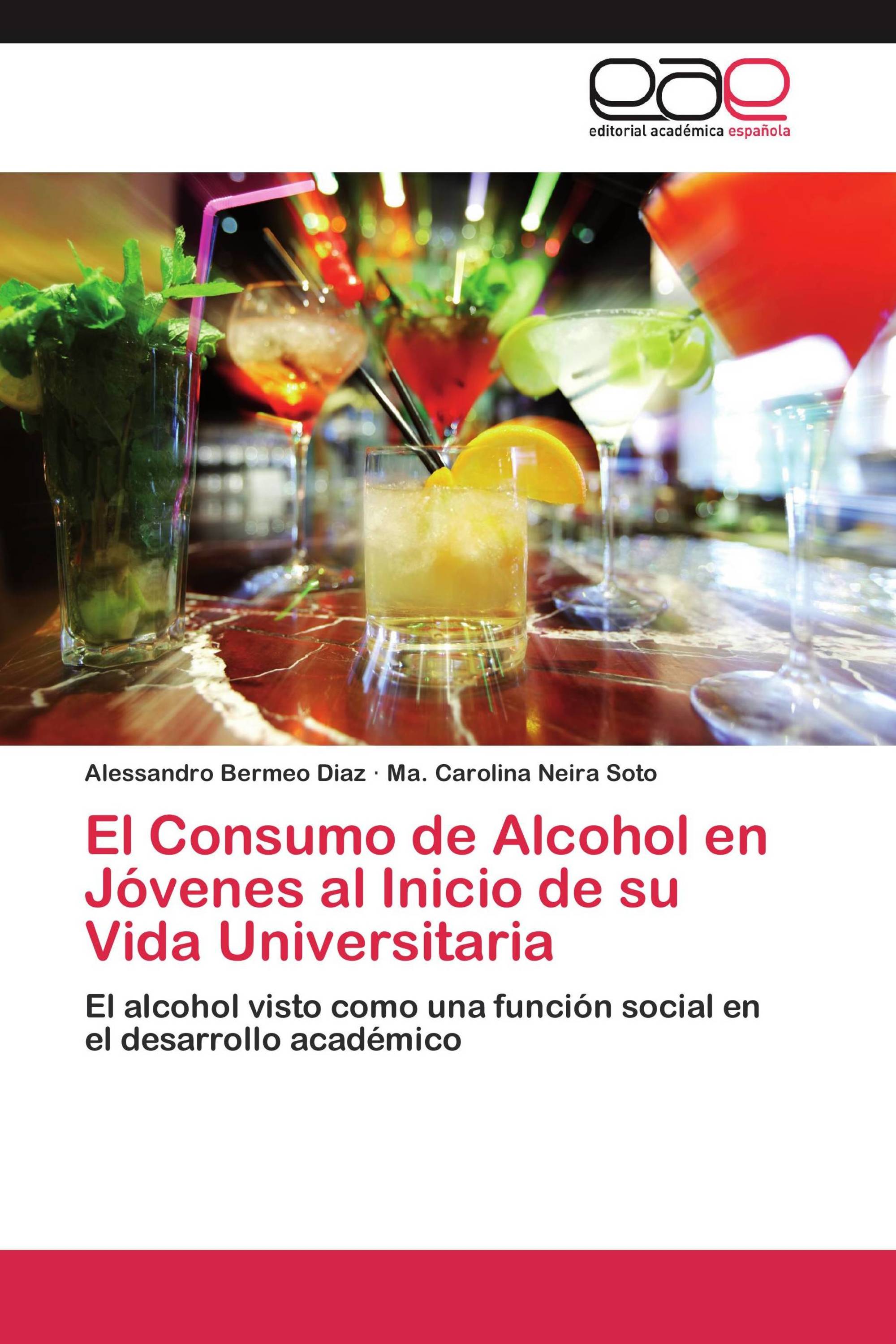 El Consumo de Alcohol en Jóvenes al Inicio de su Vida Universitaria