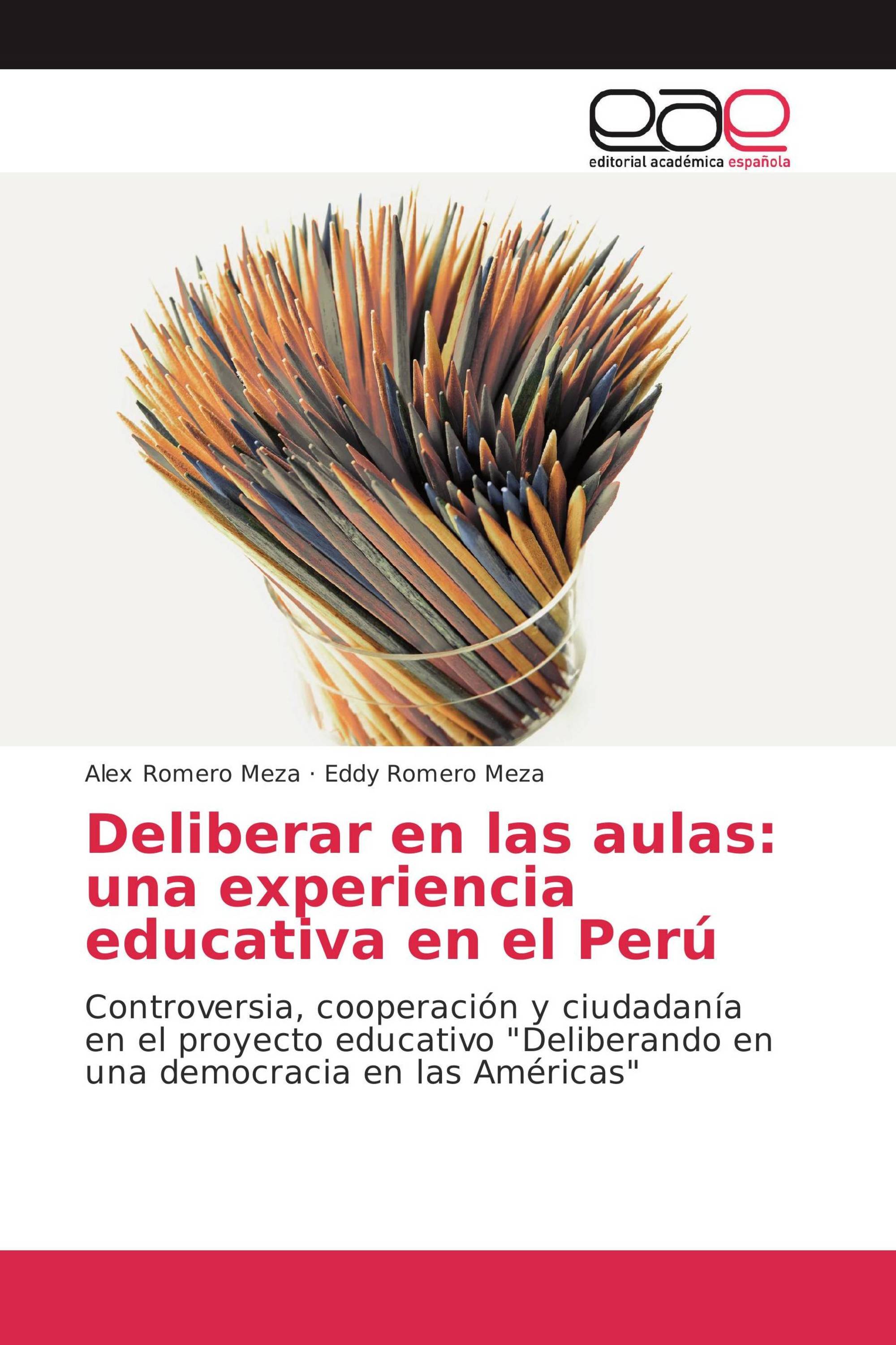 Deliberar en las aulas: una experiencia educativa en el Perú