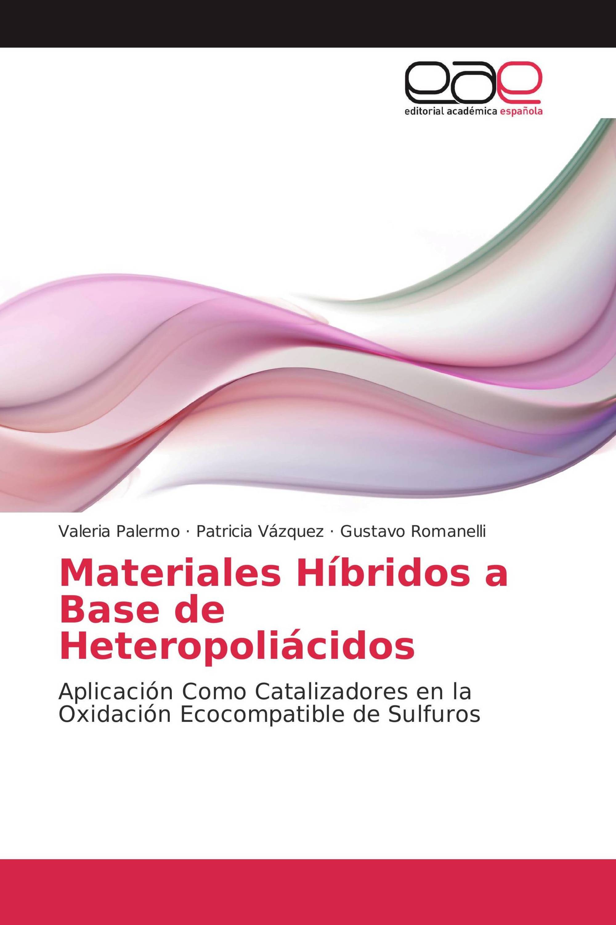 Materiales Híbridos a Base de Heteropoliácidos