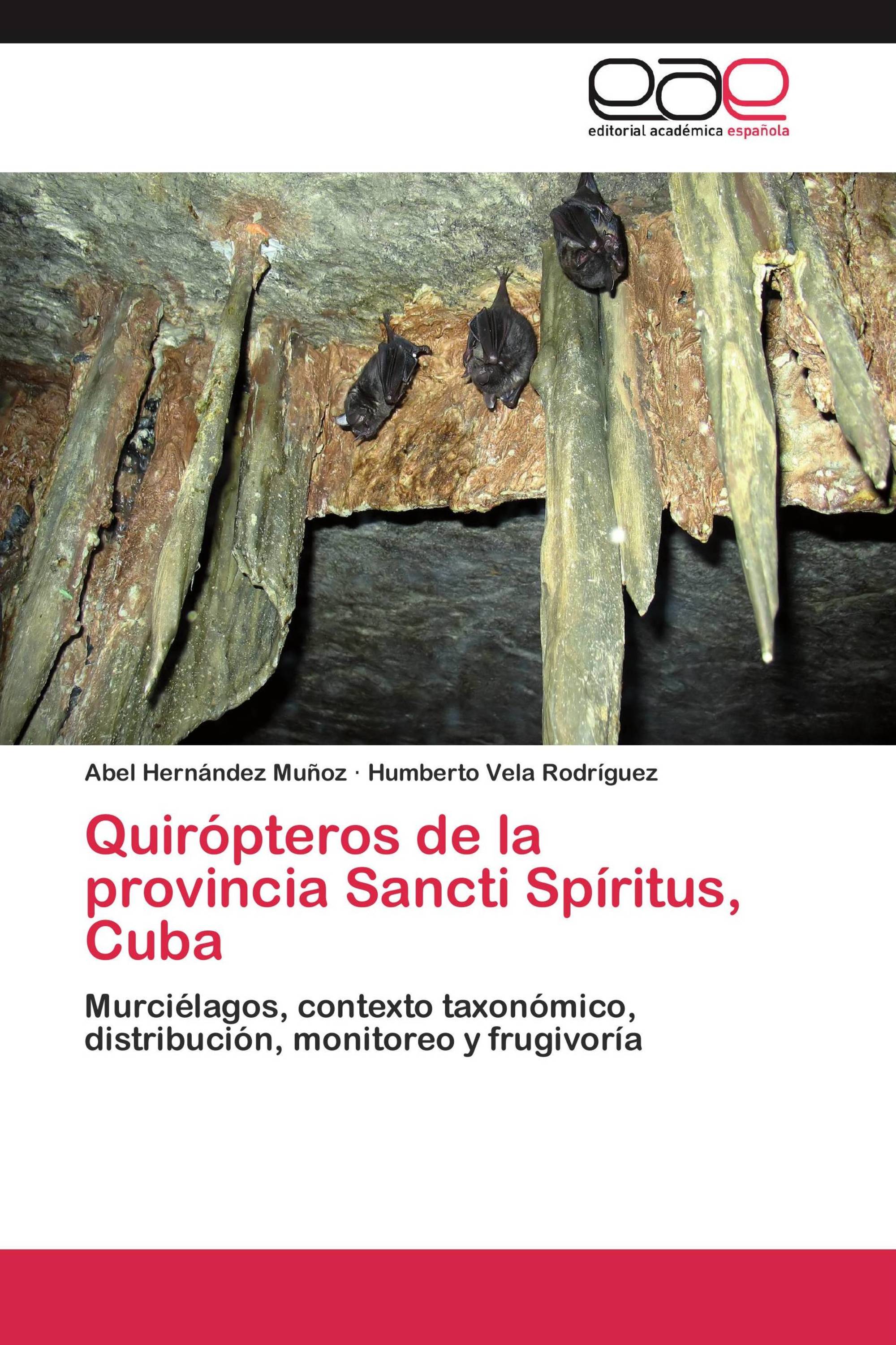 Quirópteros de la provincia Sancti Spíritus, Cuba