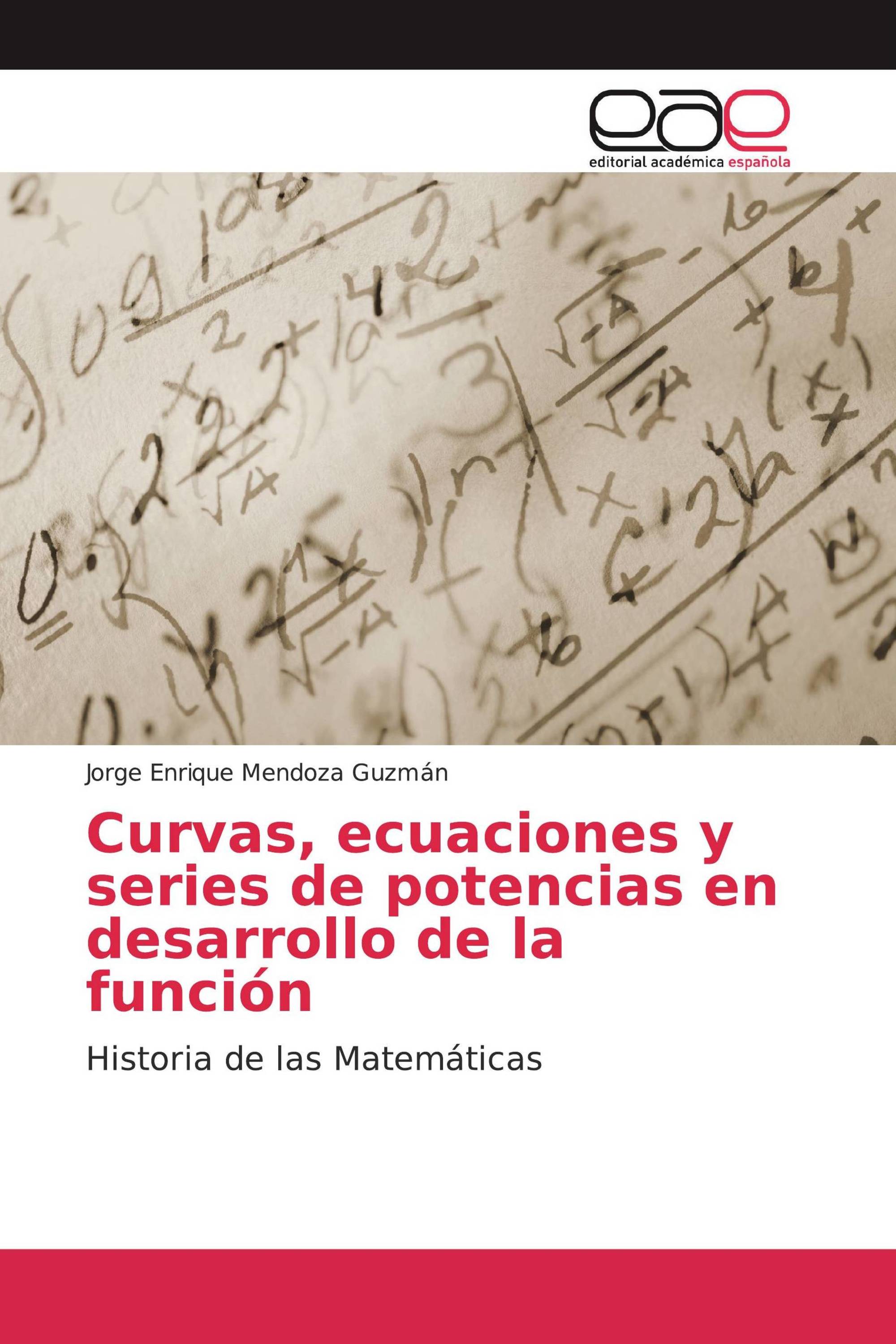 Curvas, ecuaciones y series de potencias en desarrollo de la función