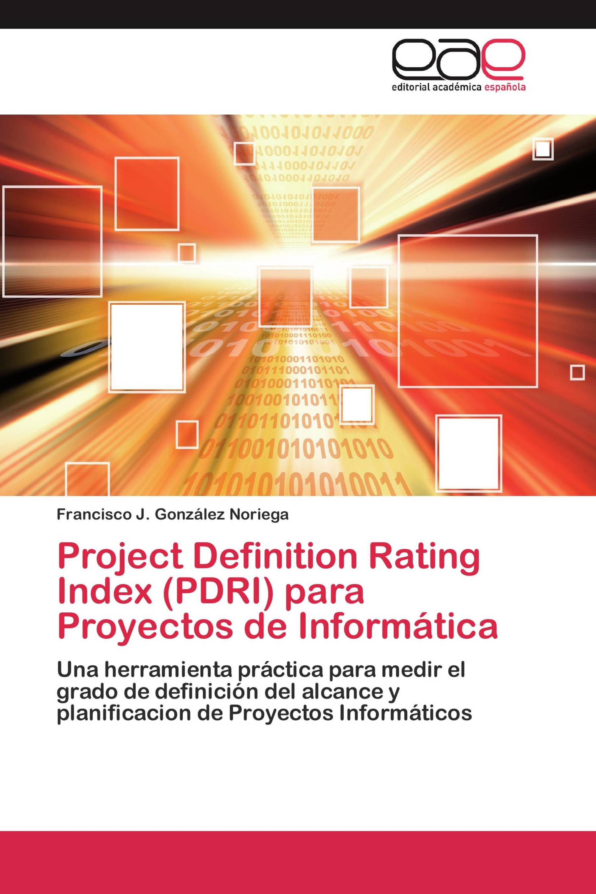 Project Definition Rating Index (PDRI) para Proyectos de Informática