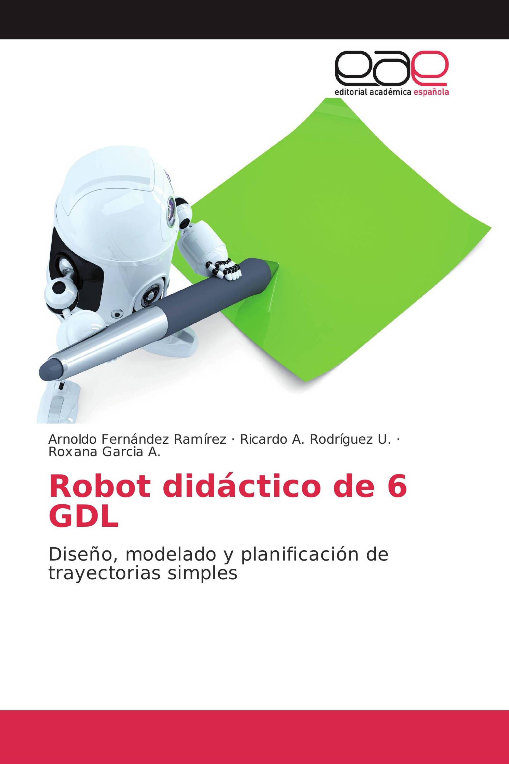 Robot didáctico de 6 GDL