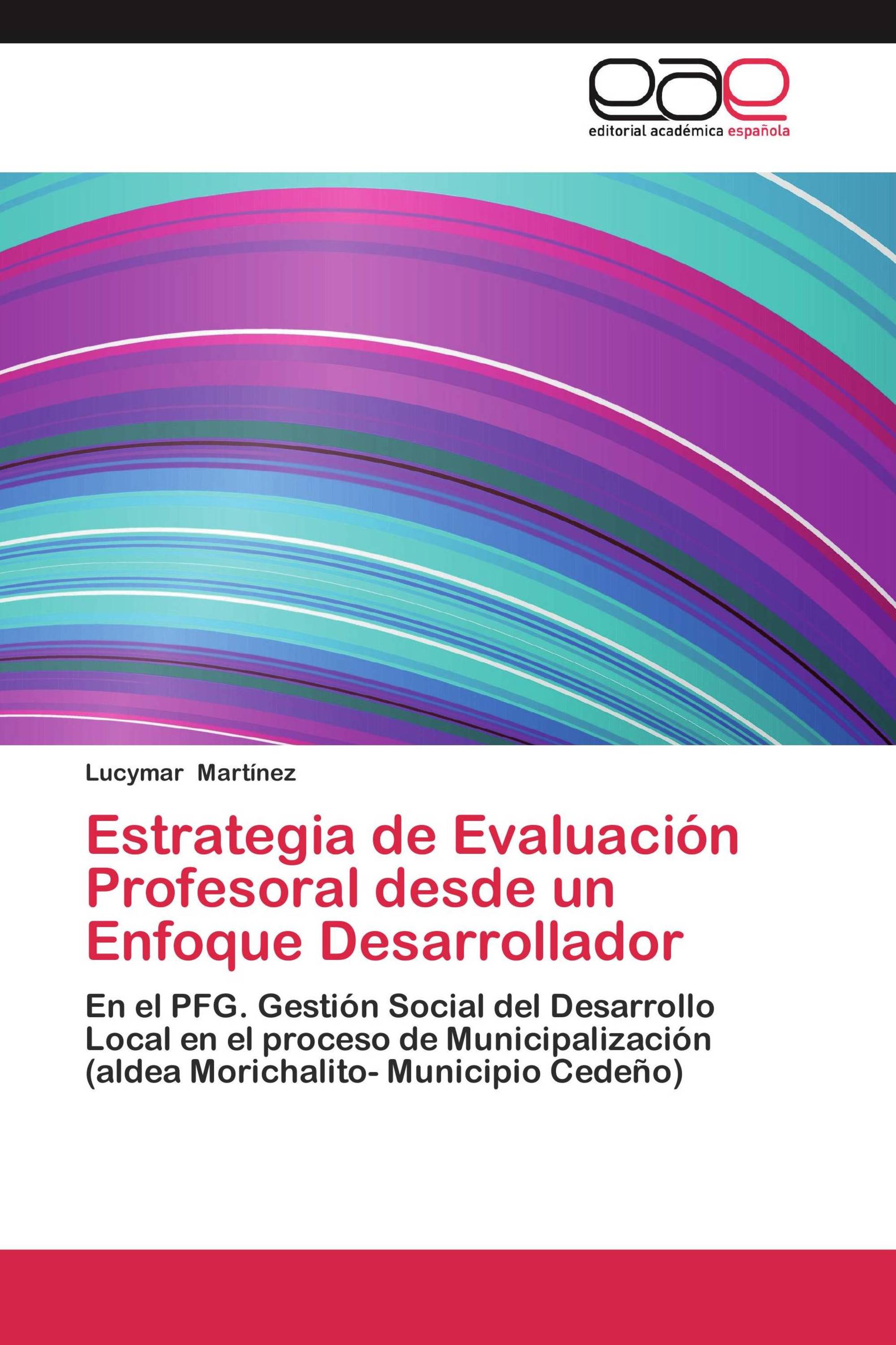 Estrategia de Evaluación Profesoral desde un Enfoque Desarrollador