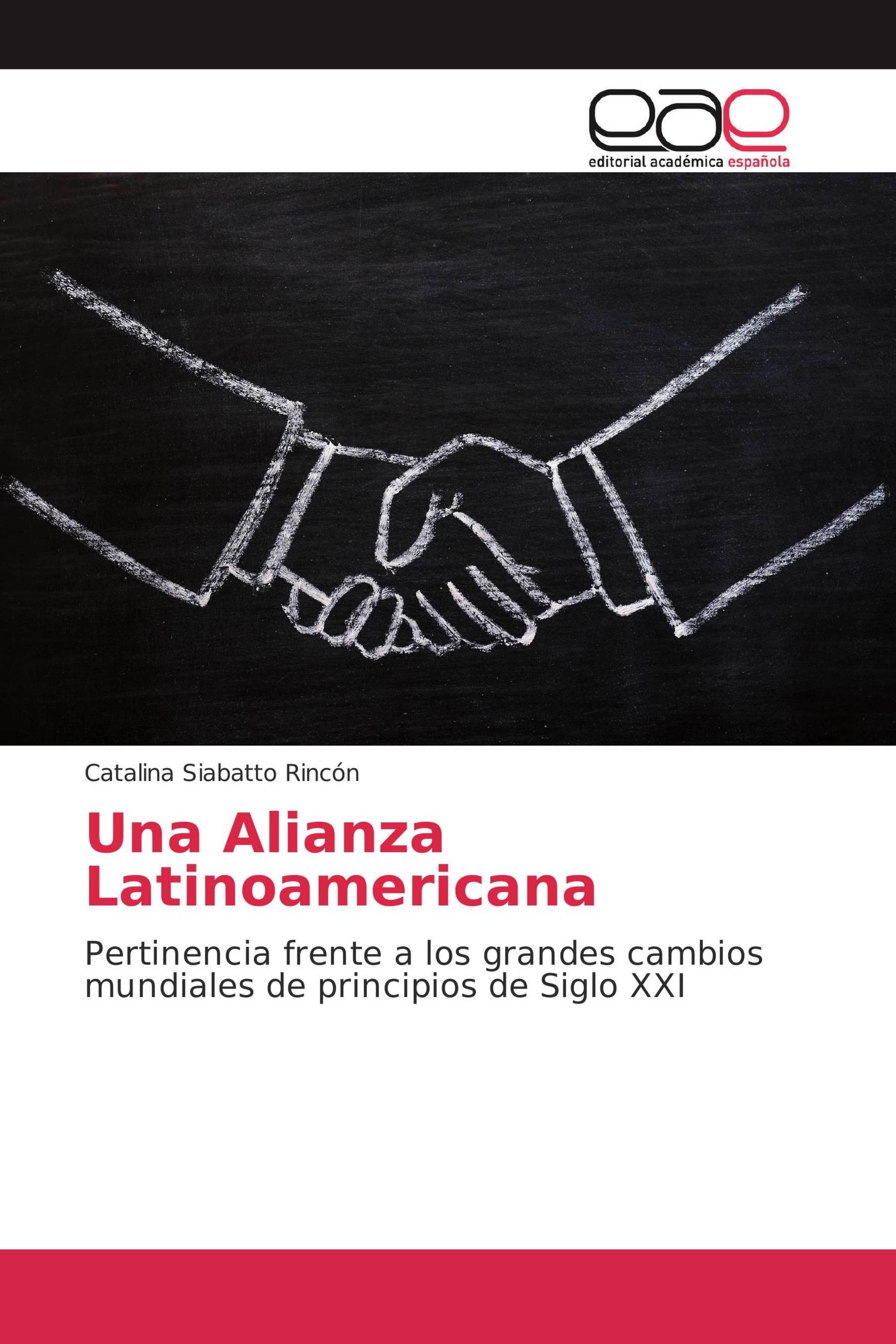 Una Alianza Latinoamericana