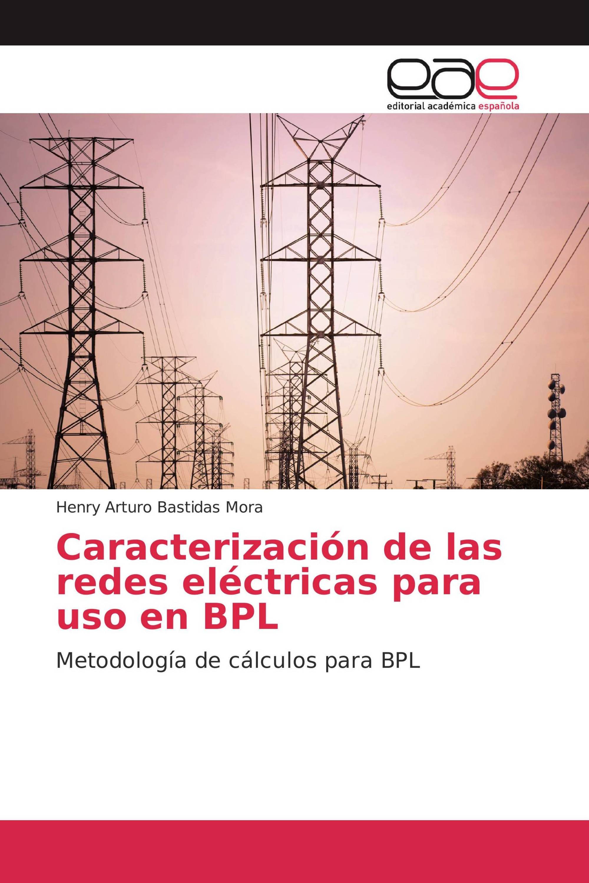 Caracterización de las redes eléctricas para uso en BPL