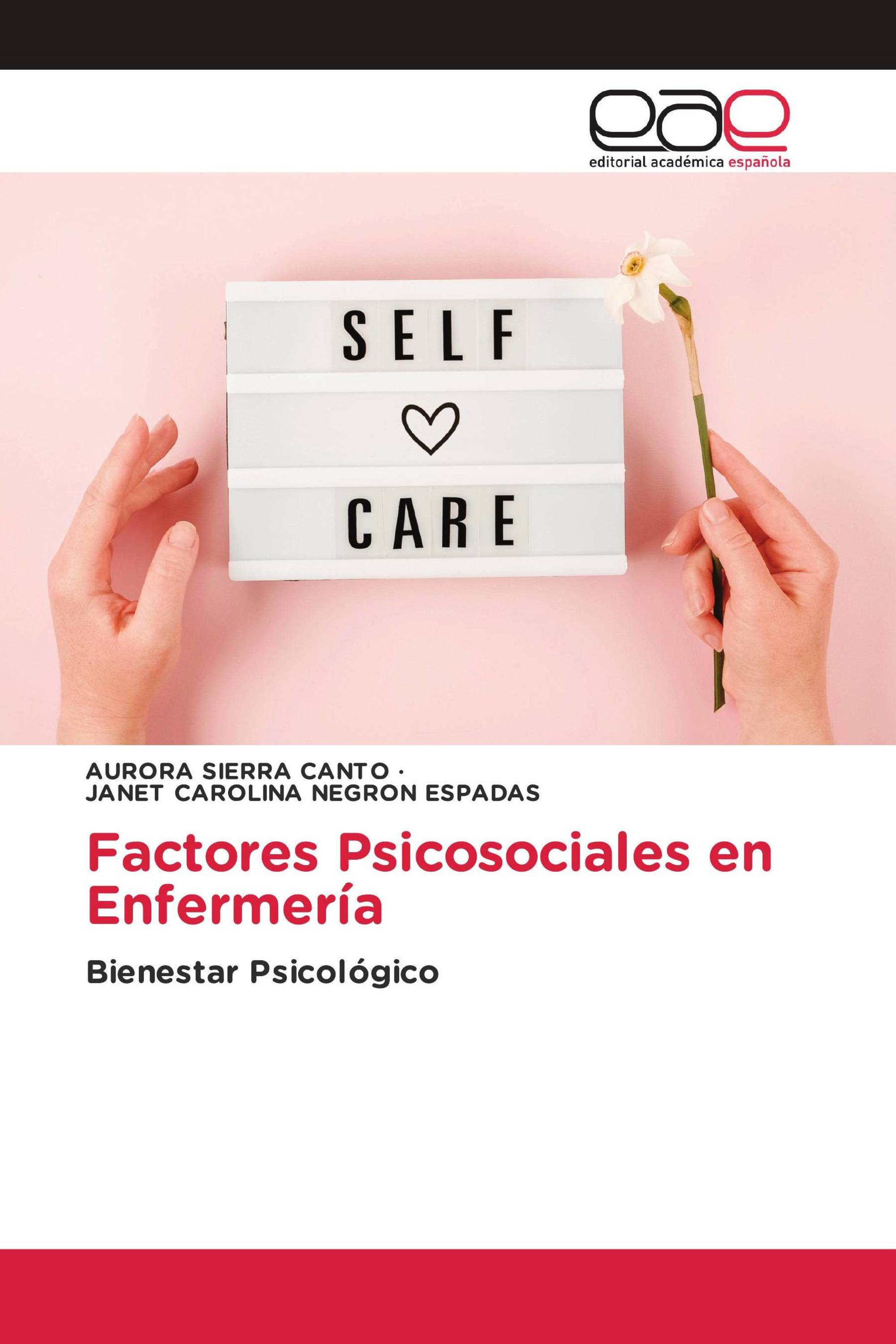 Factores Psicosociales en Enfermería