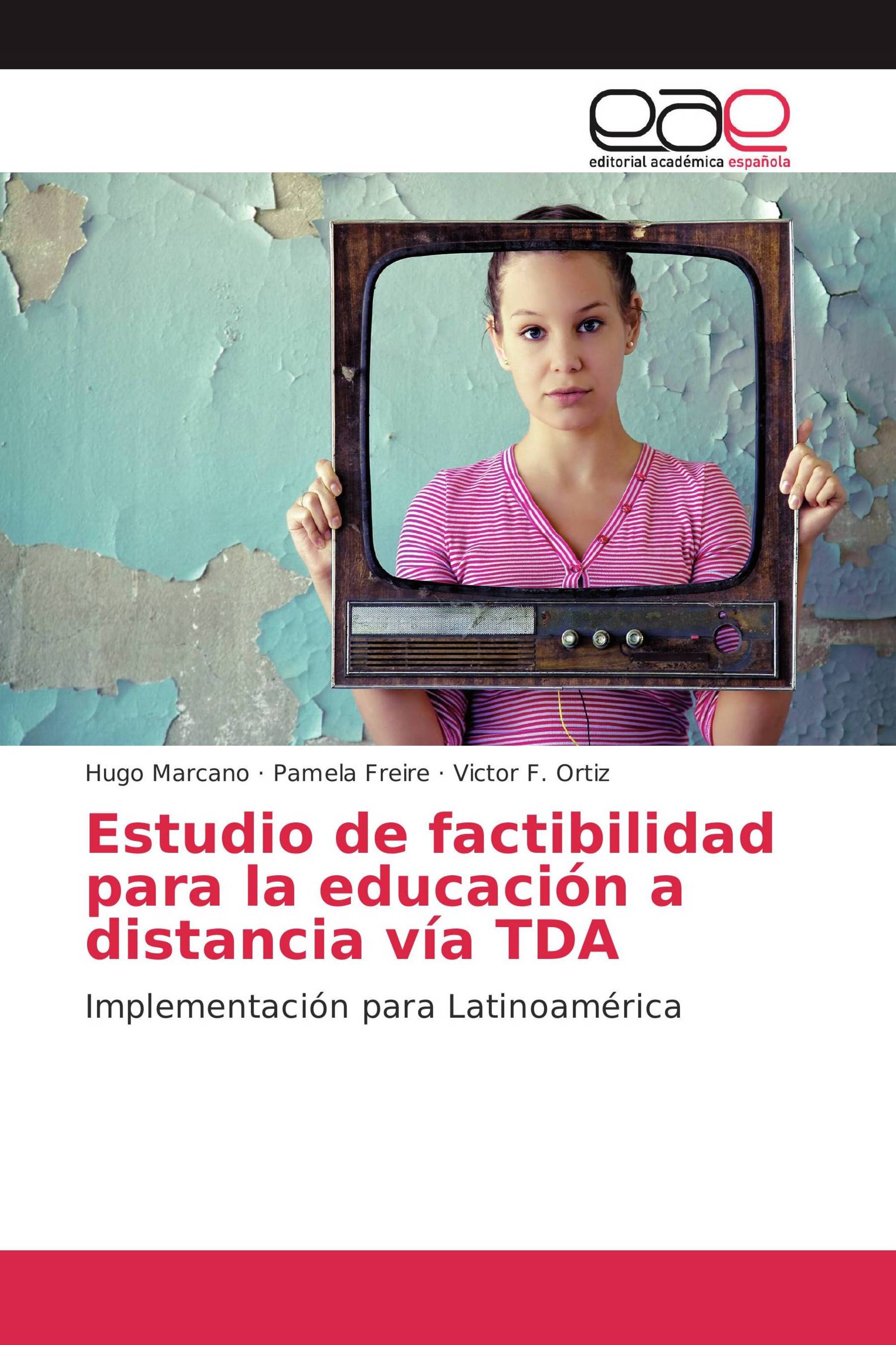 Estudio de factibilidad para la educación a distancia vía TDA