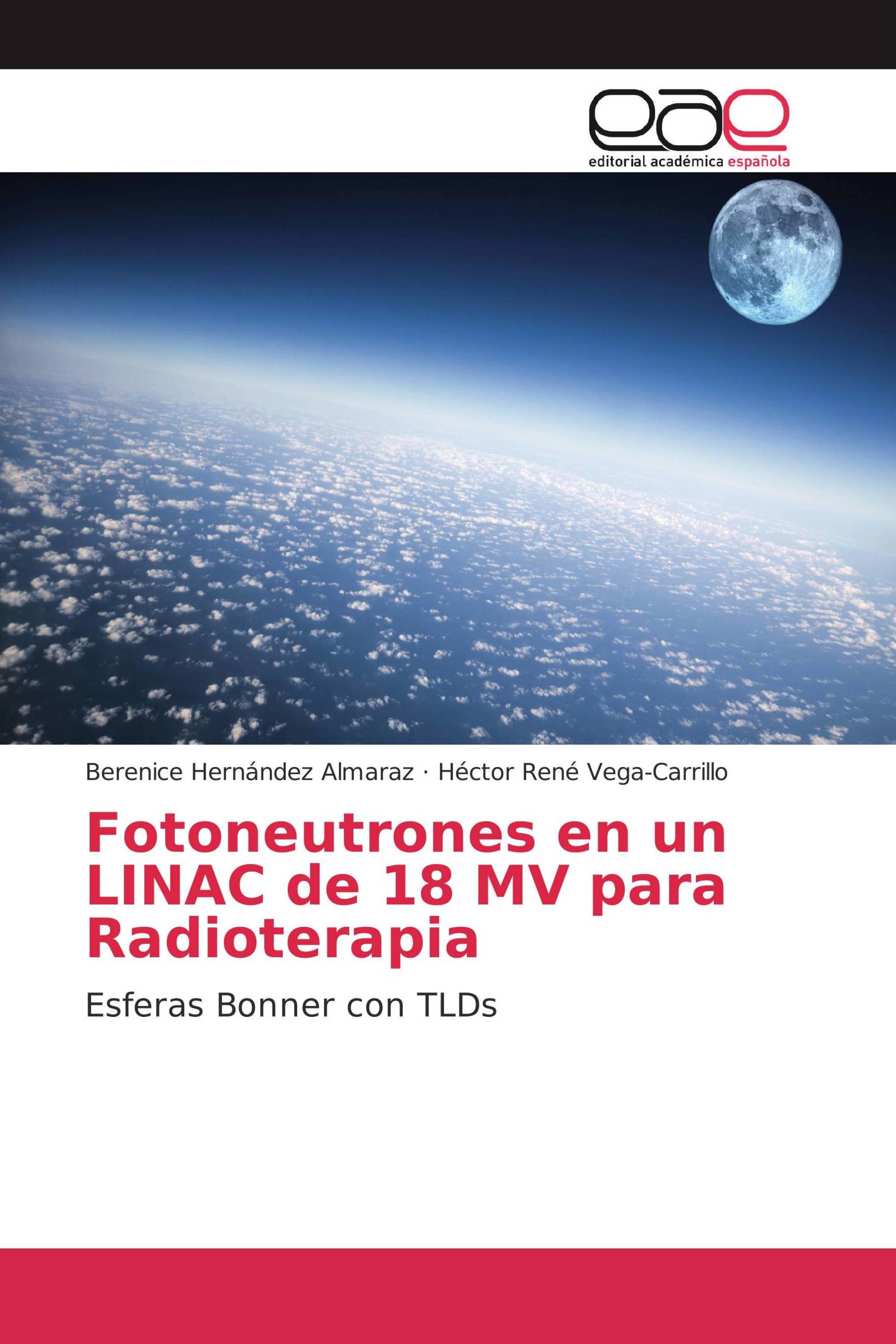 Fotoneutrones en un LINAC de 18 MV para Radioterapia