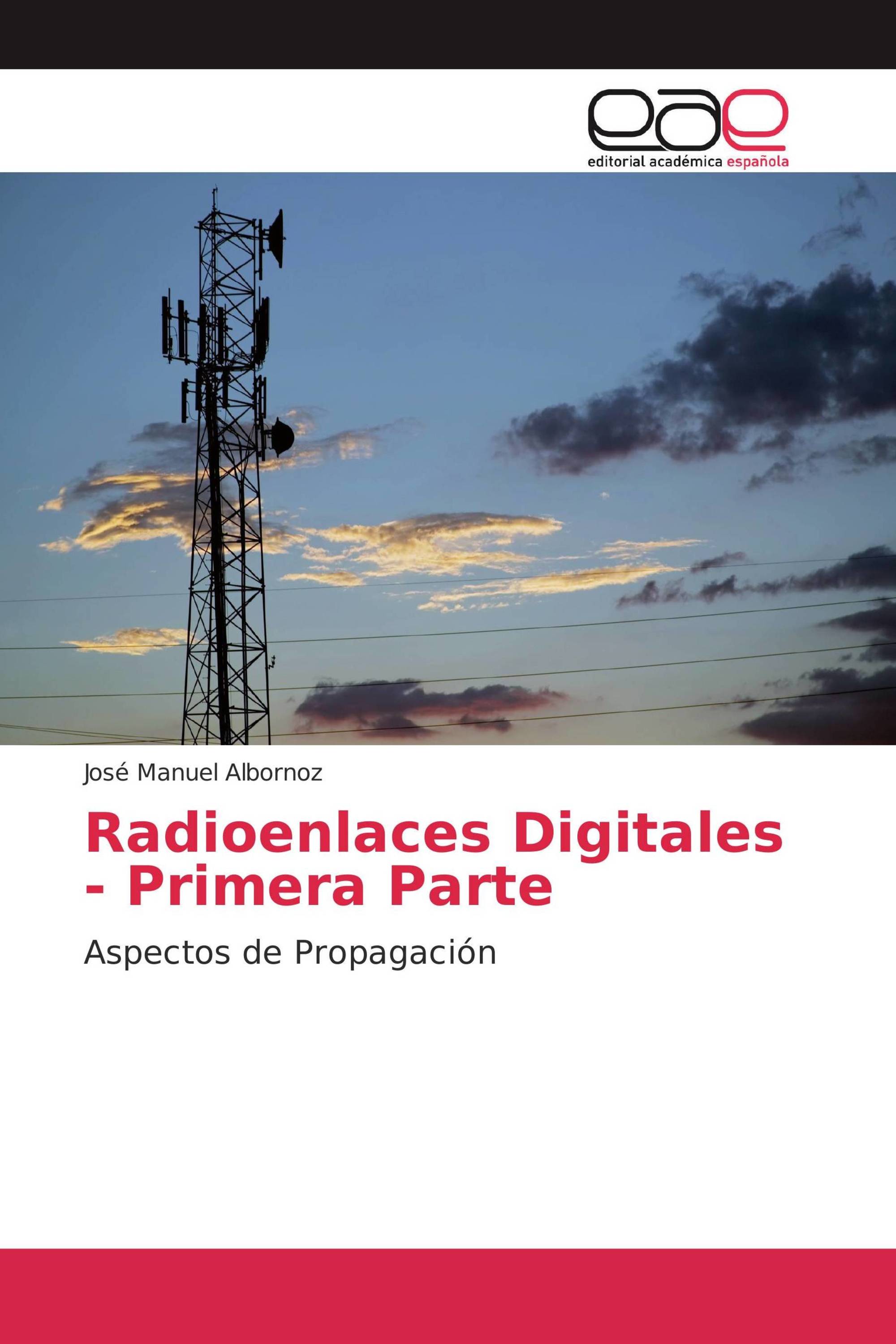 Radioenlaces Digitales - Primera Parte