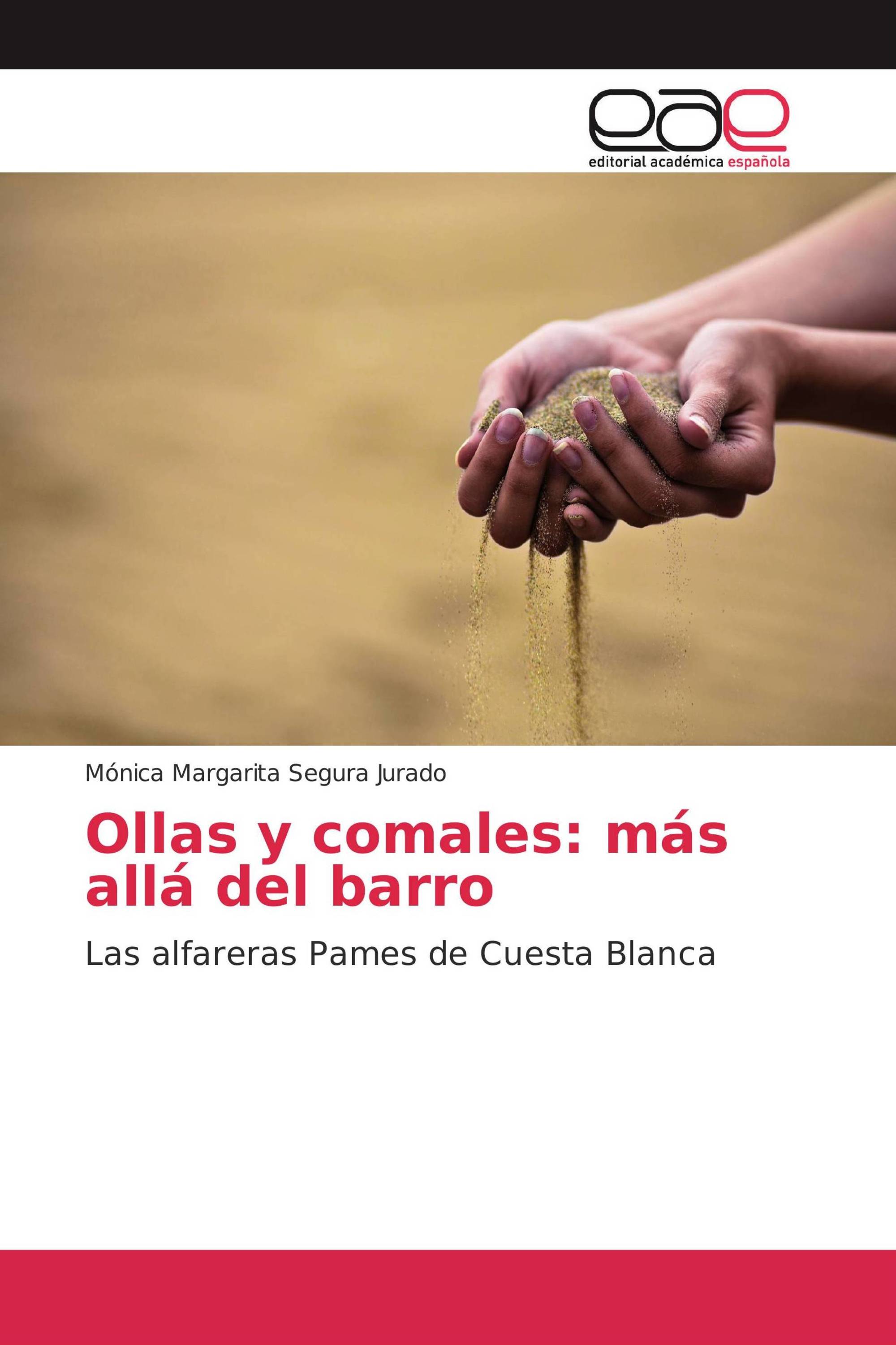 Ollas y comales: más allá del barro