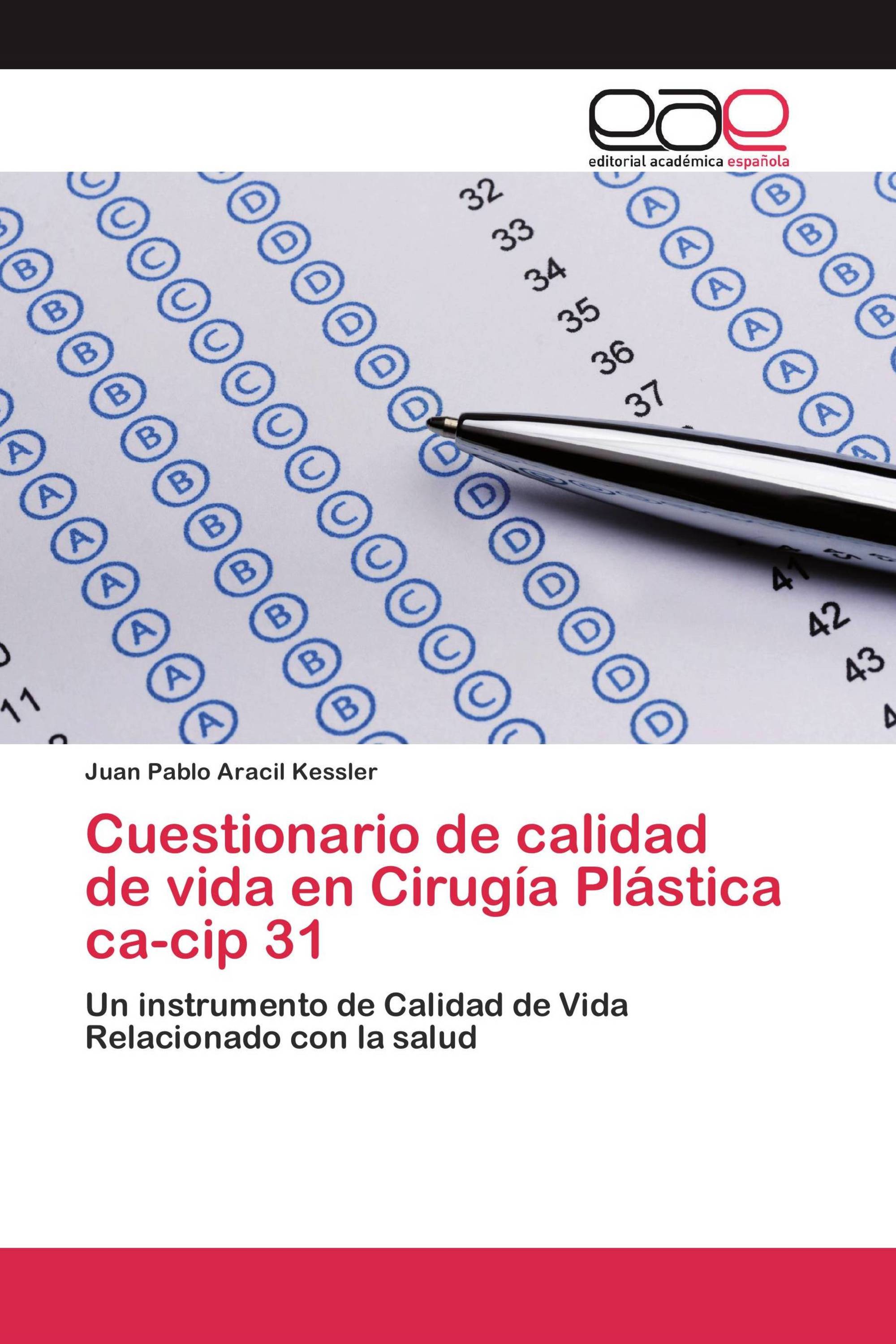 Cuestionario de calidad de vida en Cirugía Plástica ca-cip 31