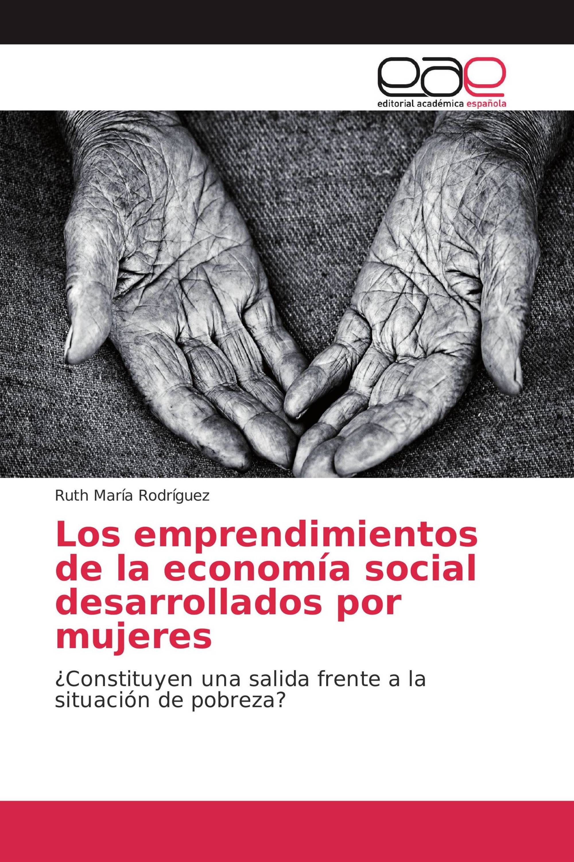 Los emprendimientos de la economía social desarrollados por mujeres