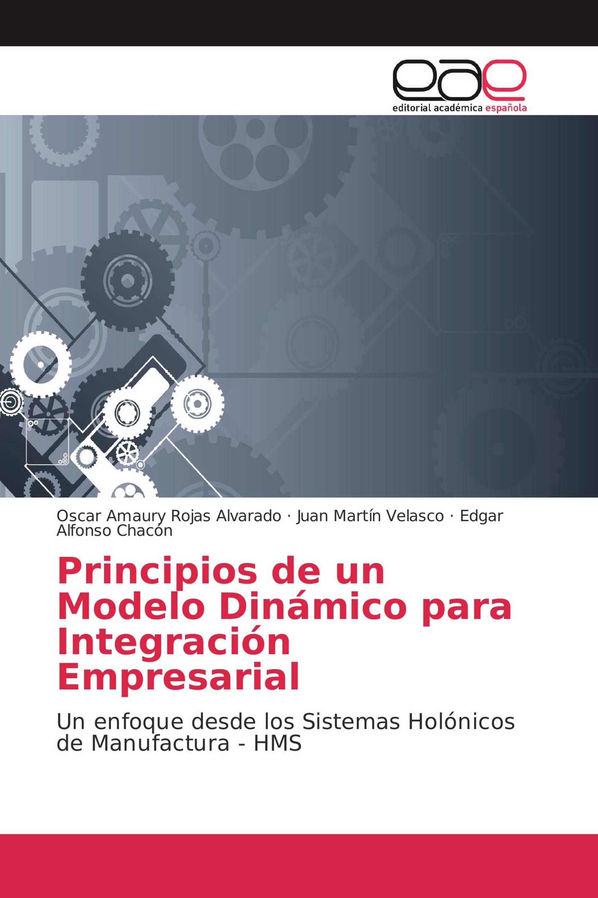 Principios de un Modelo Dinámico para Integración Empresarial