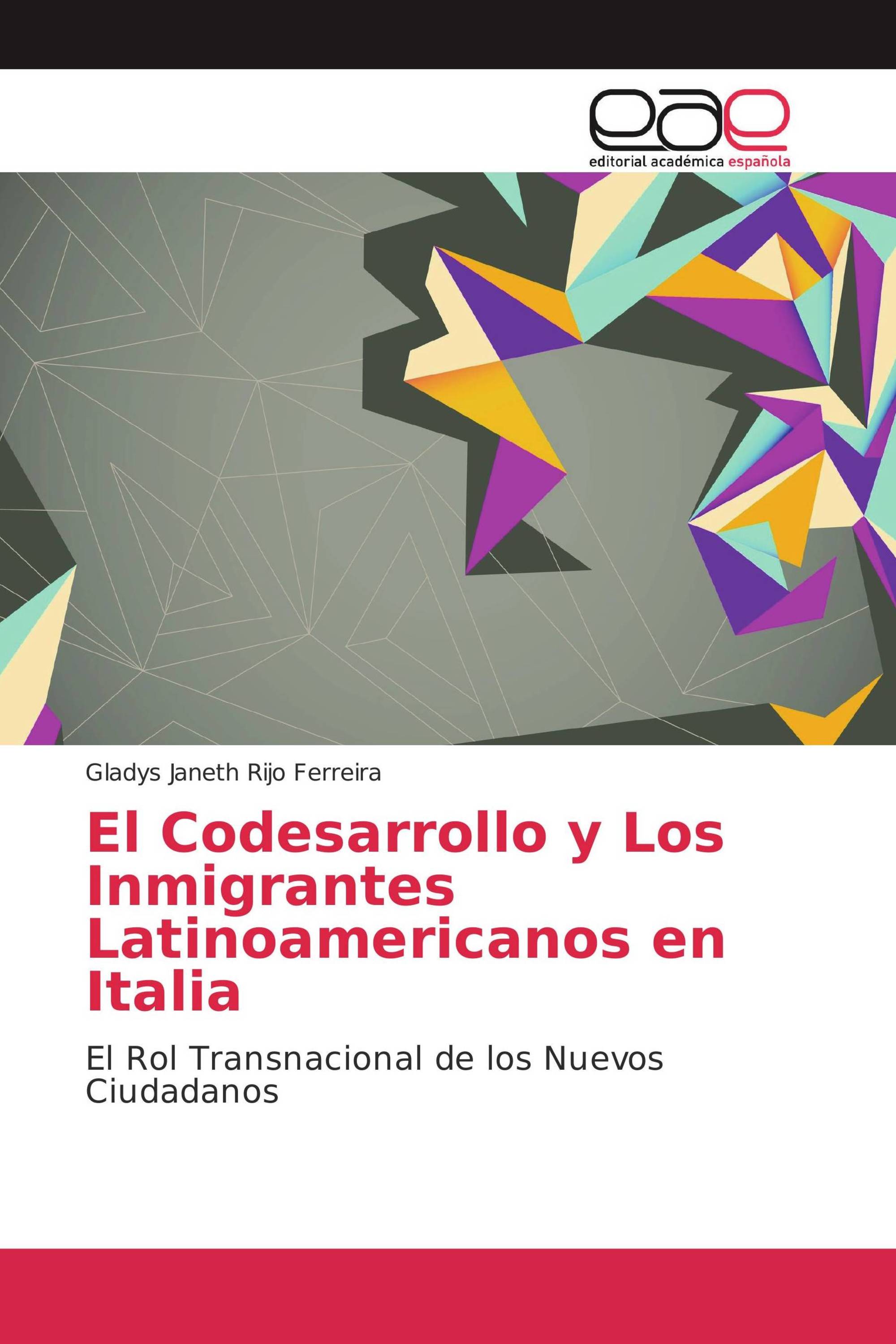 El Codesarrollo y Los Inmigrantes Latinoamericanos en Italia