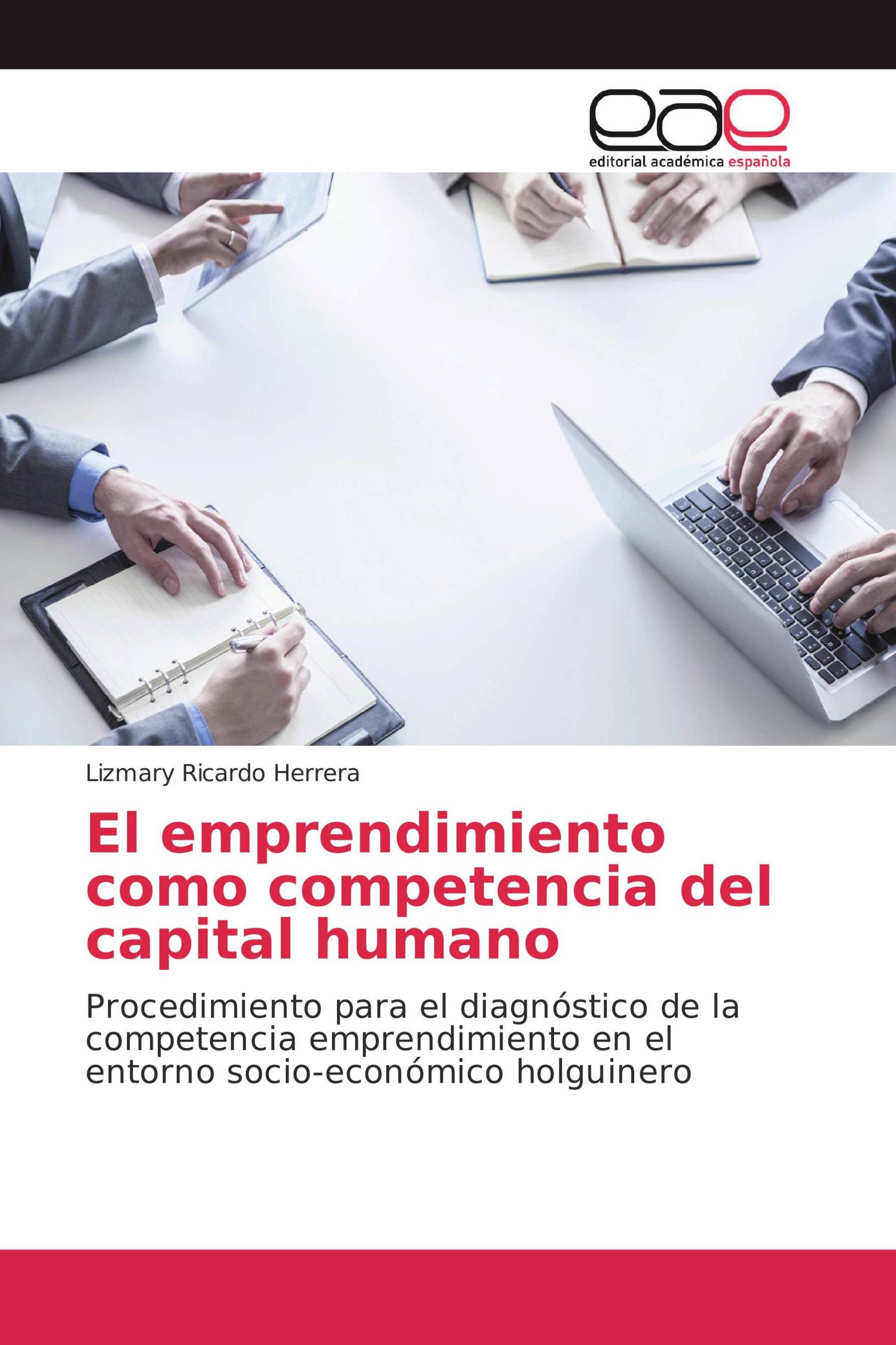 El emprendimiento como competencia del capital humano