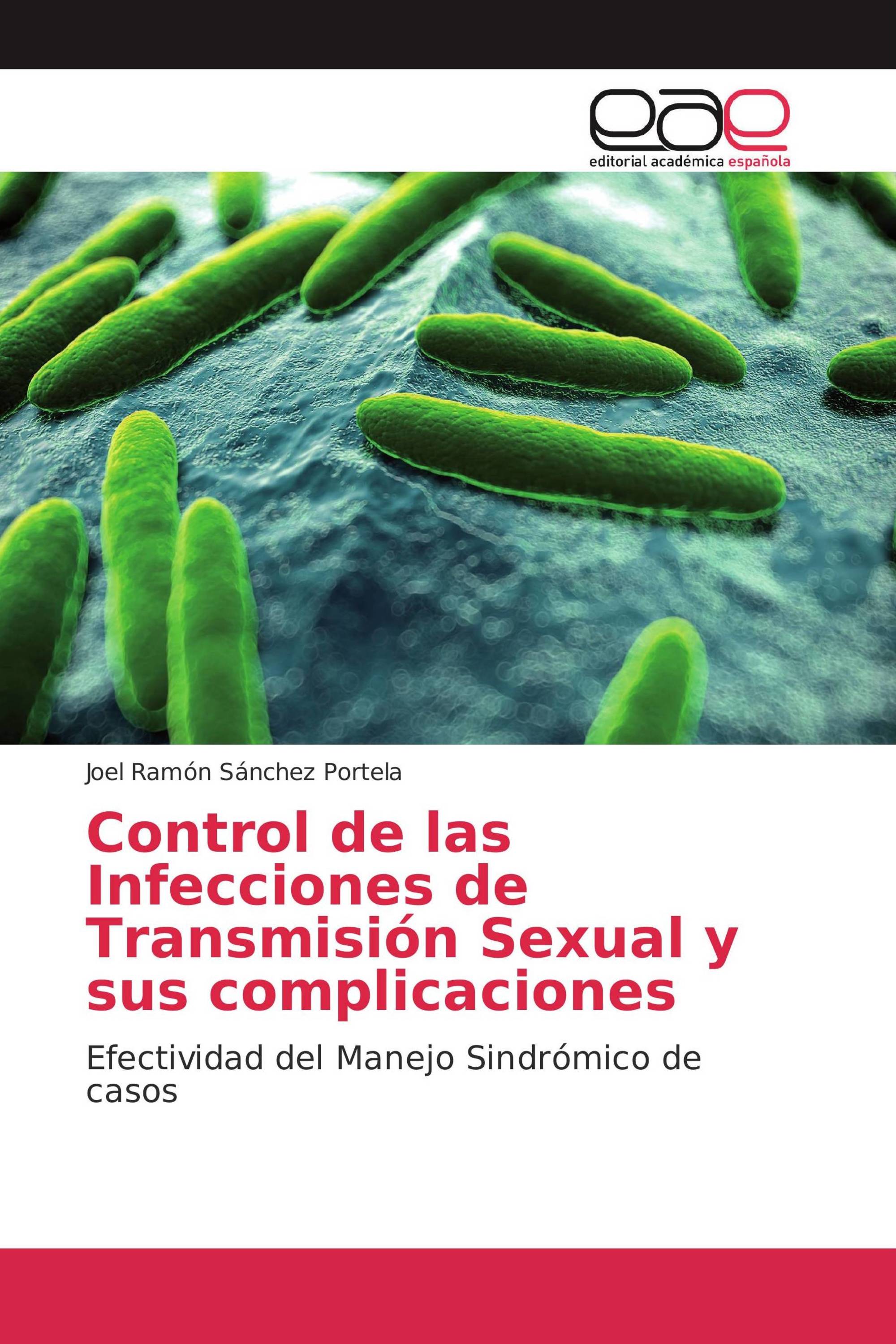 Control de las Infecciones de Transmisión Sexual y sus complicaciones