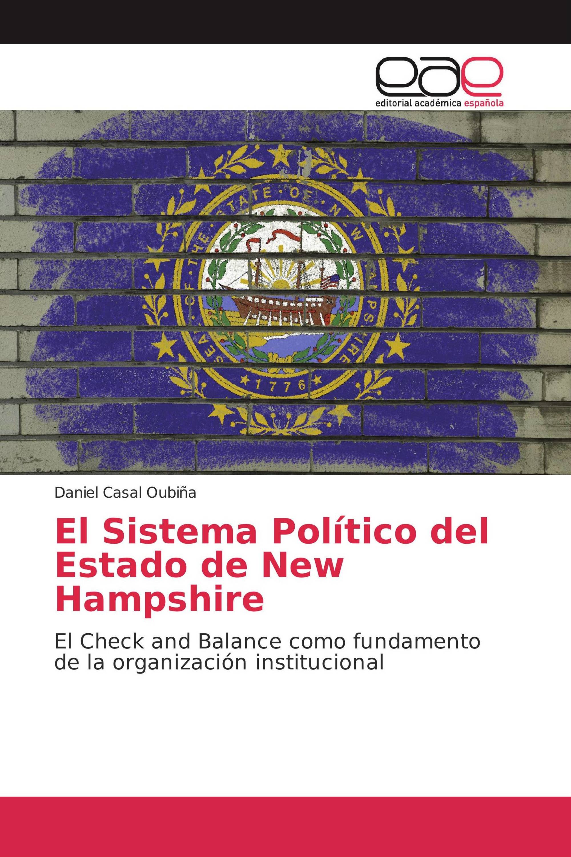 El Sistema Político del Estado de New Hampshire