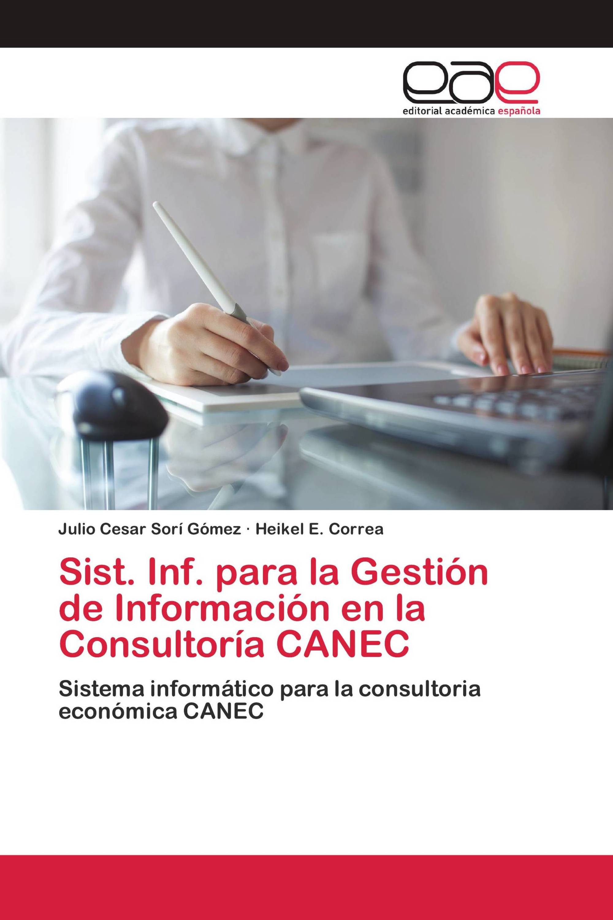 Sist. Inf. para la Gestión de Información en la Consultoría CANEC