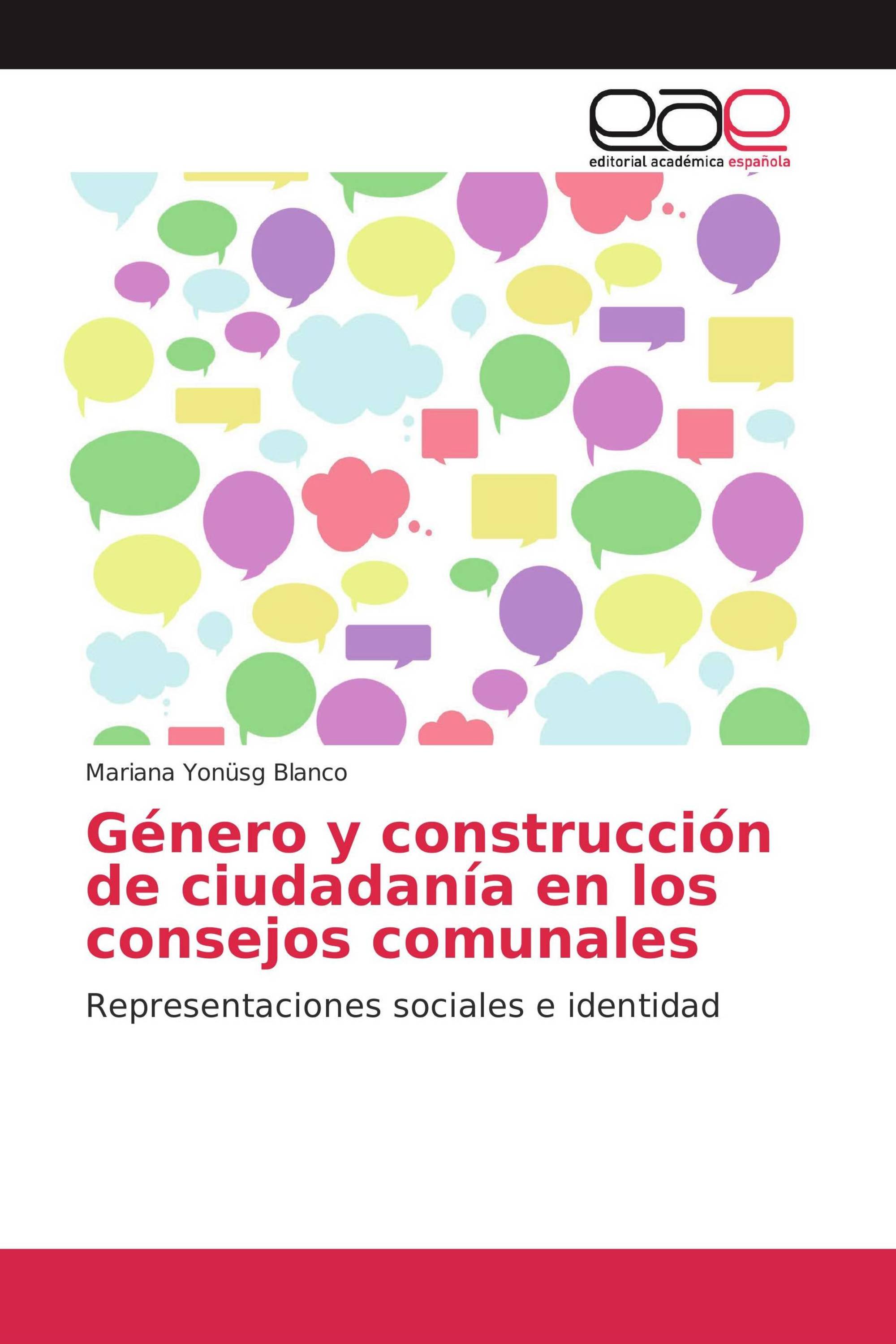 Género y construcción de ciudadanía en los consejos comunales