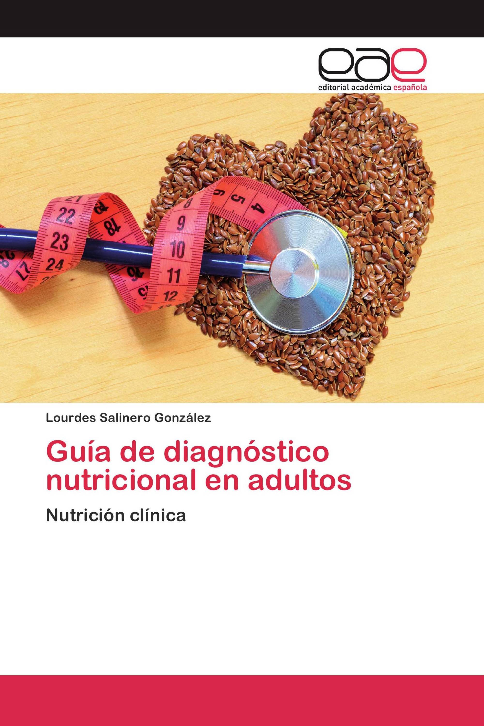 Guía de diagnóstico nutricional en adultos