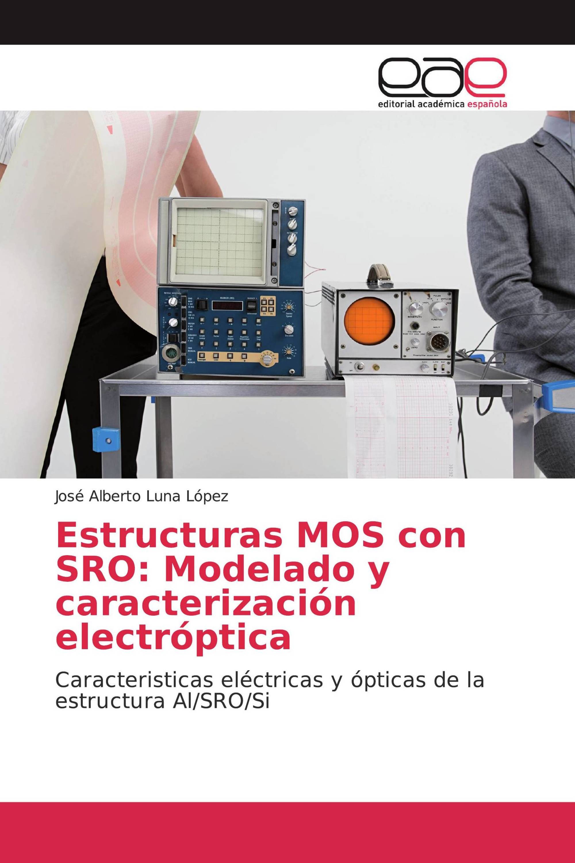 Estructuras MOS con SRO: Modelado y caracterización electróptica