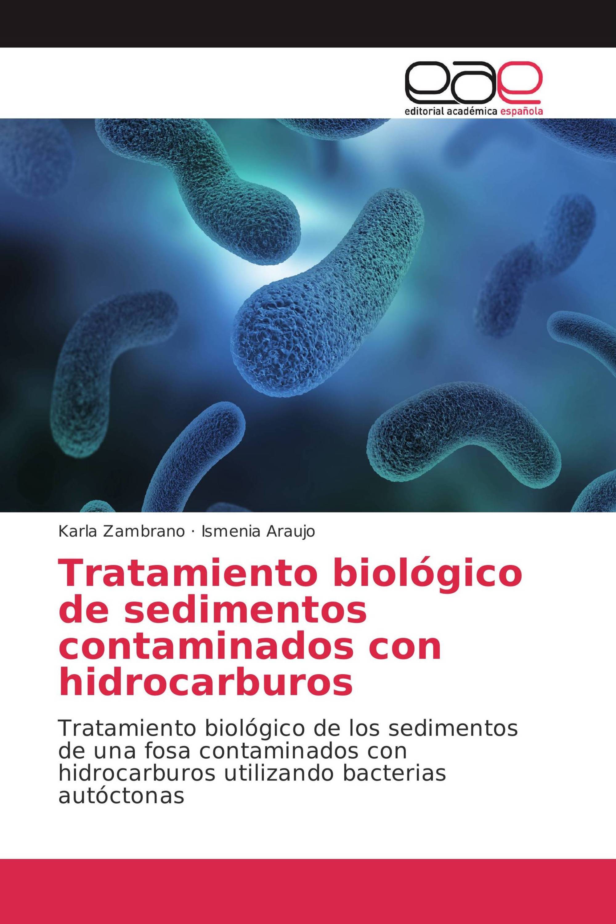 Tratamiento biológico de sedimentos contaminados con hidrocarburos