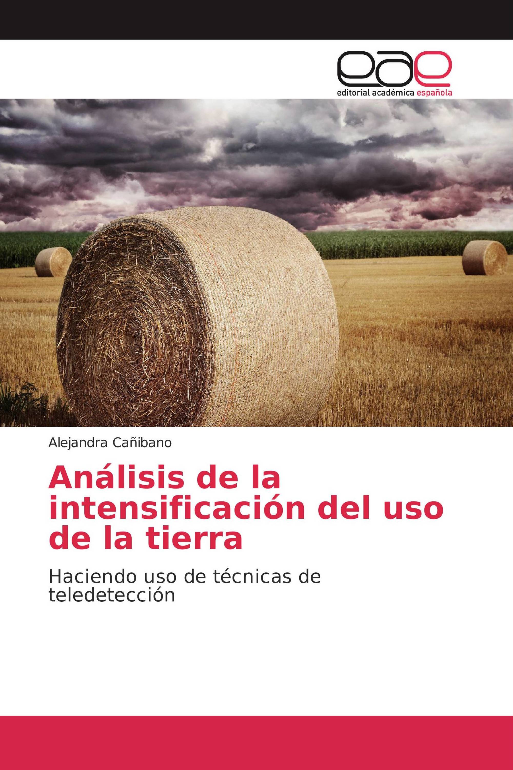 Análisis de la intensificación del uso de la tierra