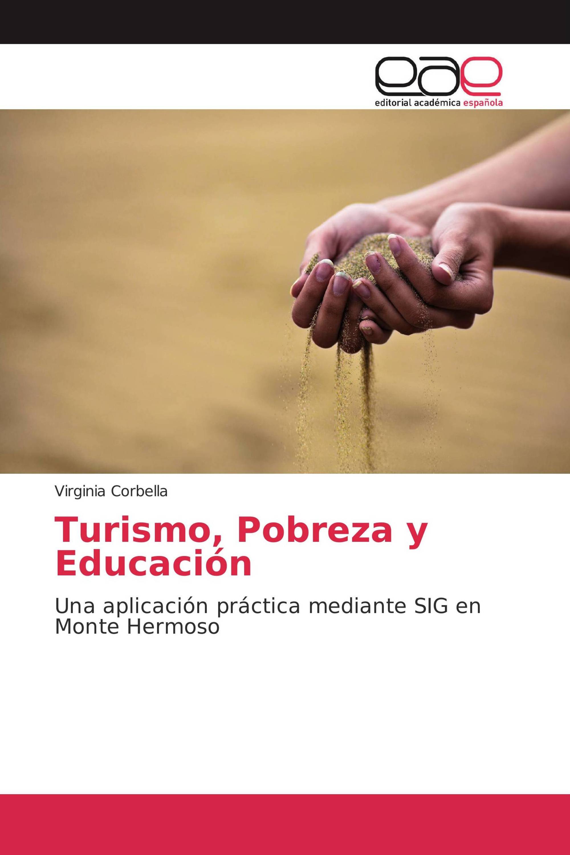 Turismo, Pobreza y Educación