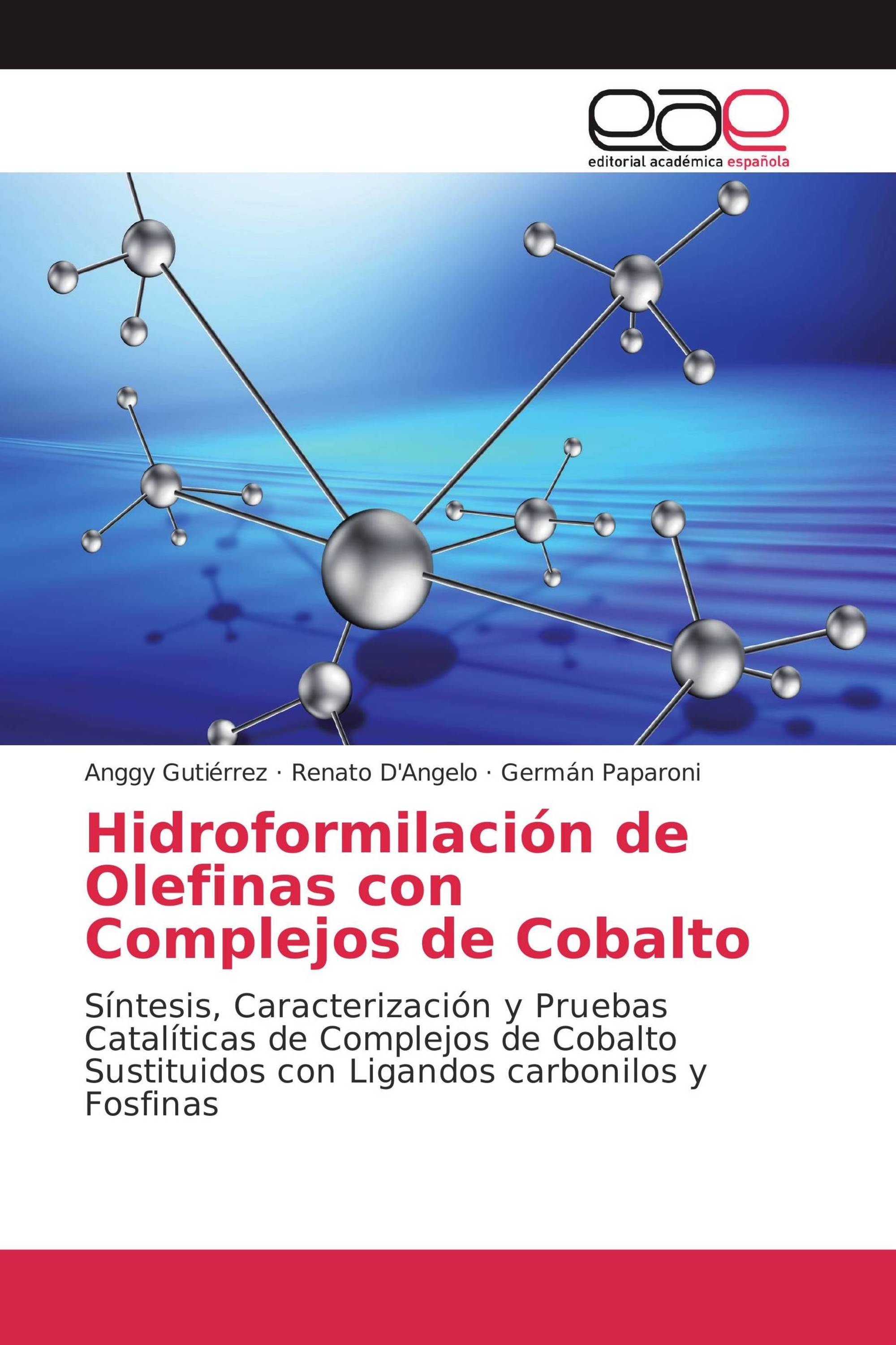 Hidroformilación de Olefinas con Complejos de Cobalto