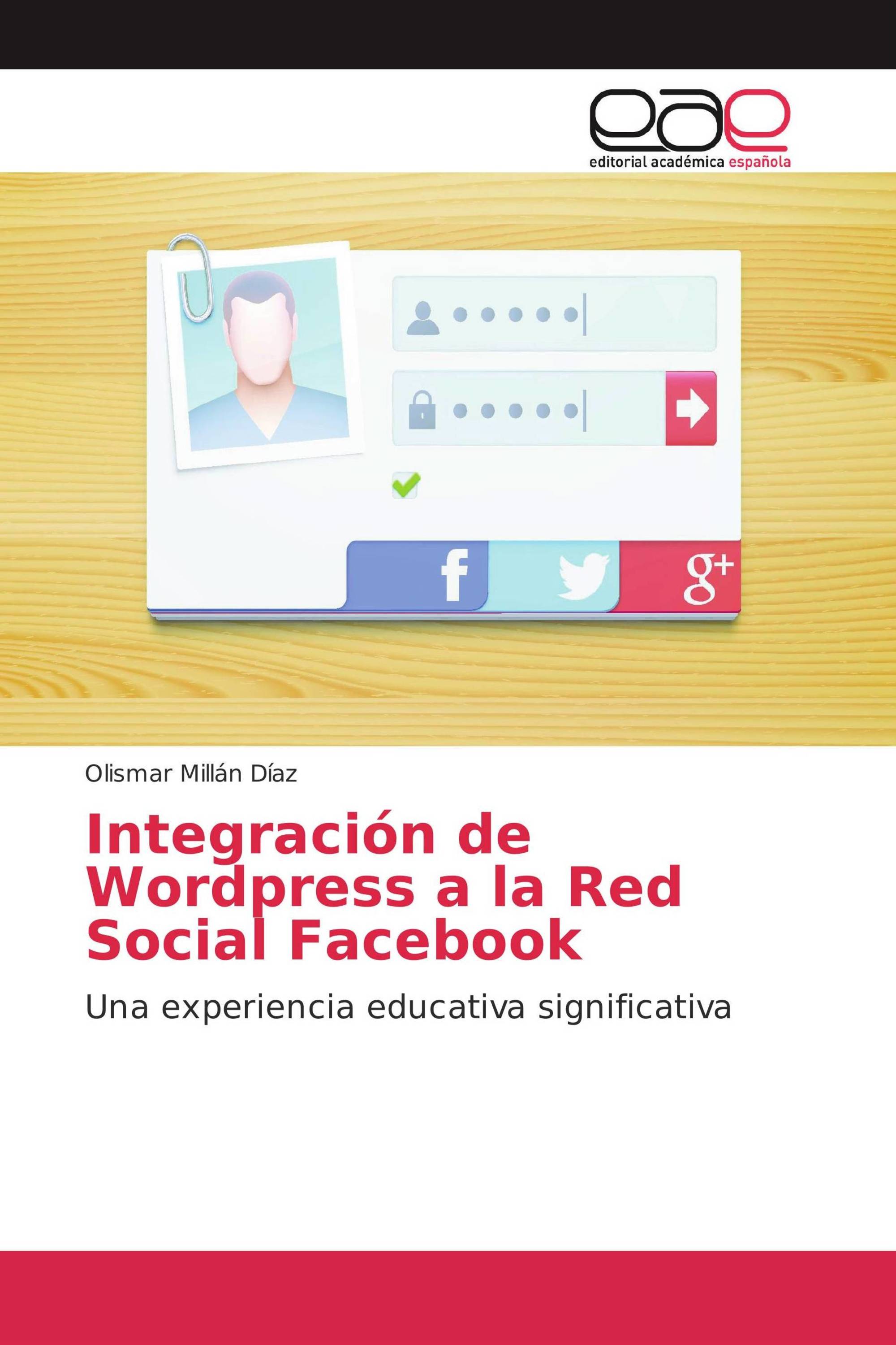 Integración de Wordpress a la Red Social Facebook