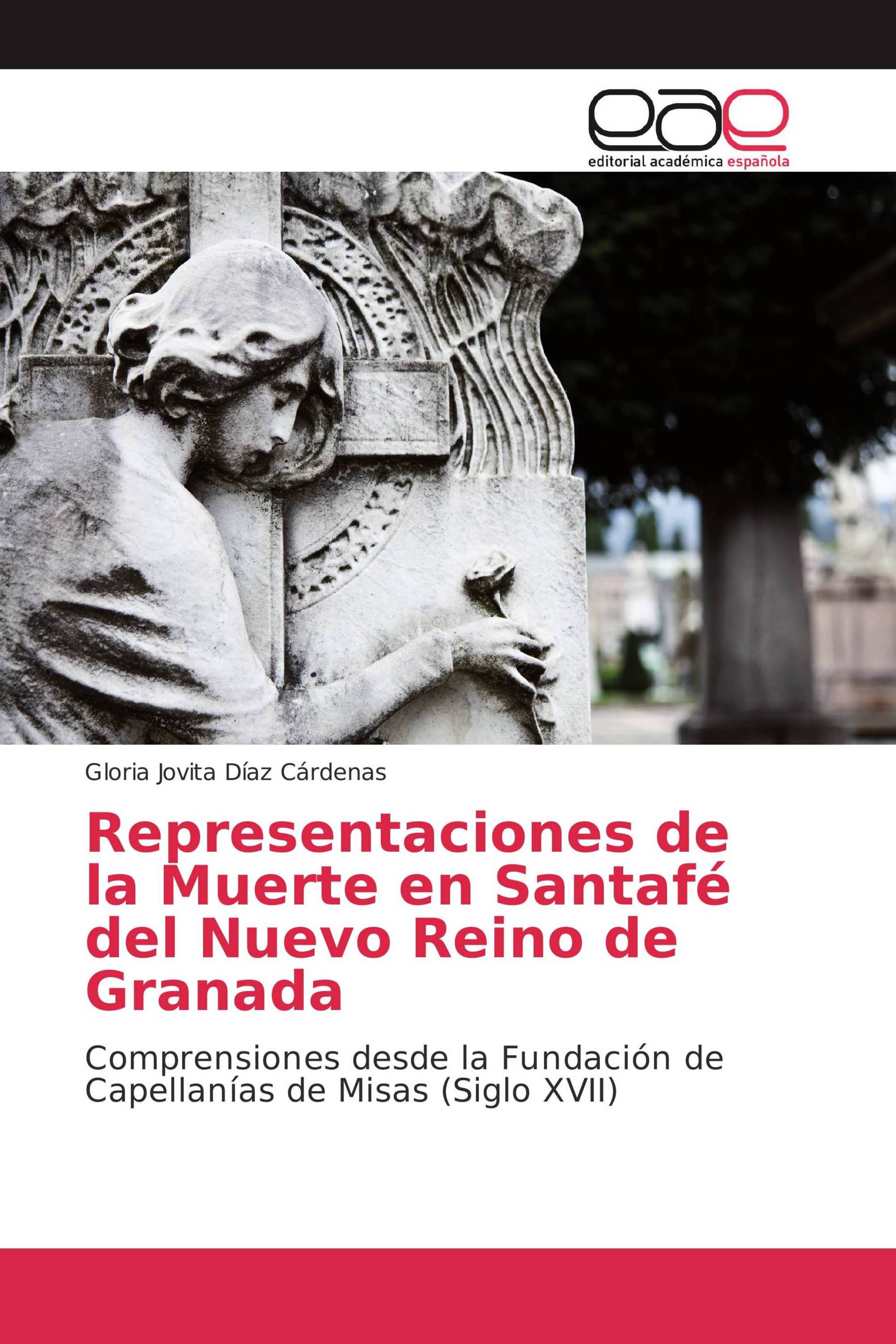 Representaciones de la Muerte en Santafé del Nuevo Reino de Granada