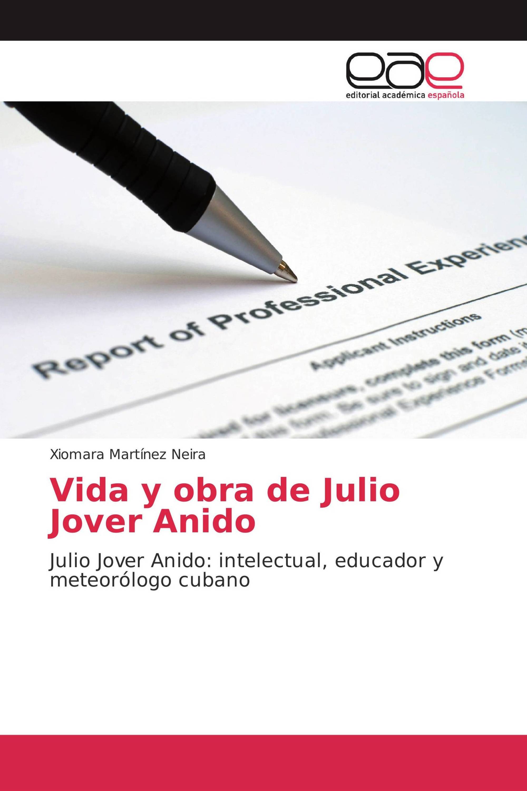 Vida y obra de Julio Jover Anido