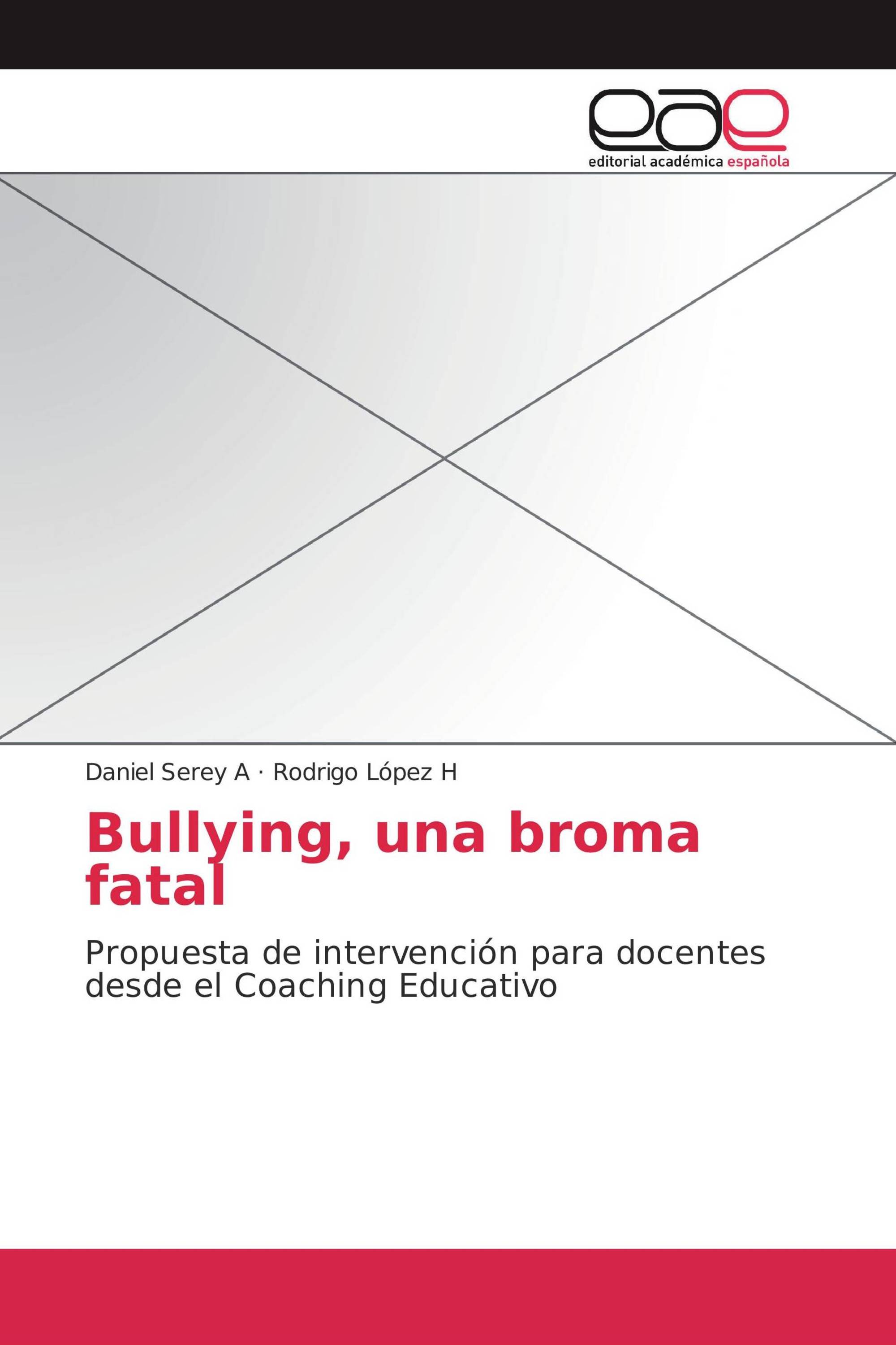 Bullying, una broma fatal