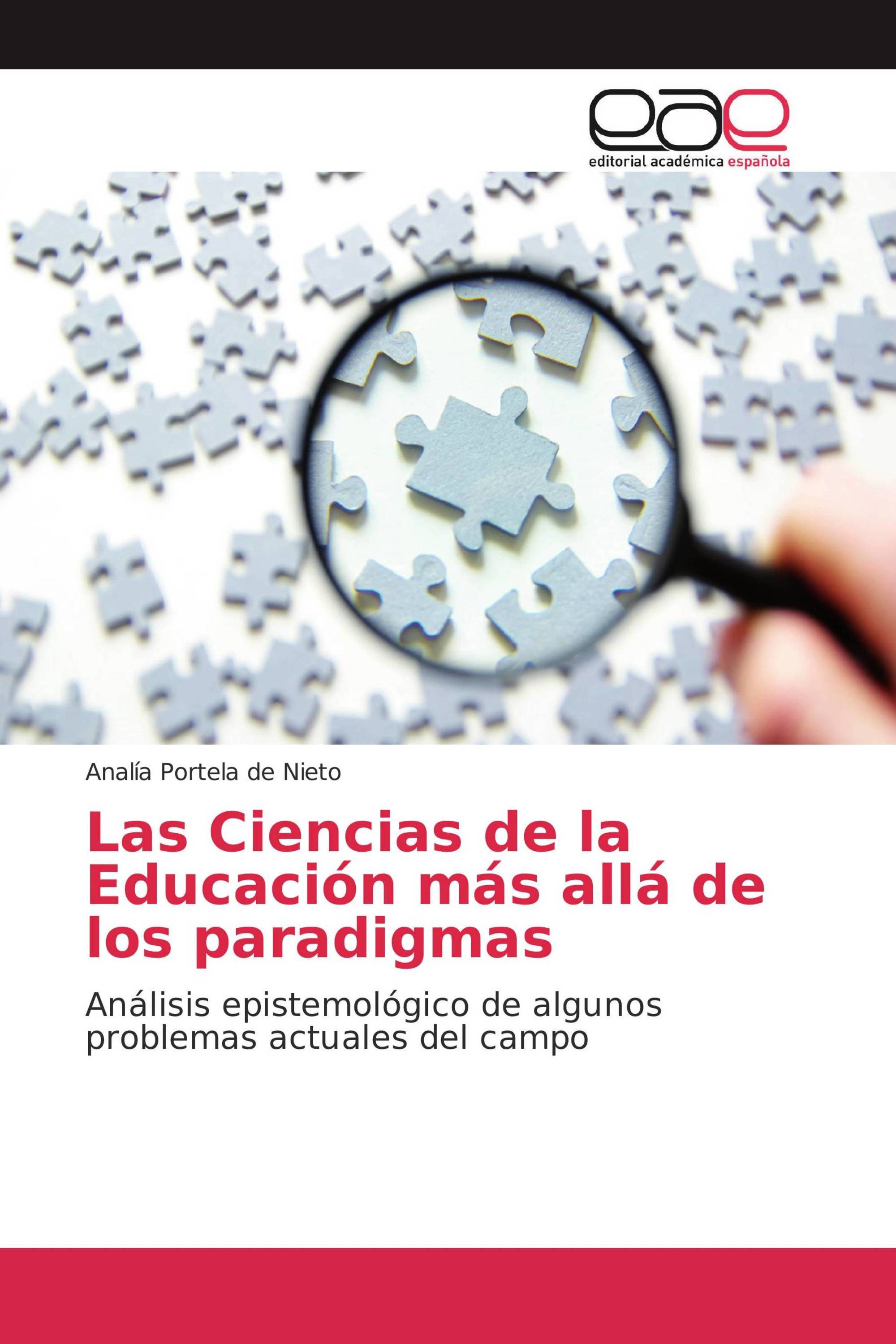 Las Ciencias de la Educación más allá de los paradigmas