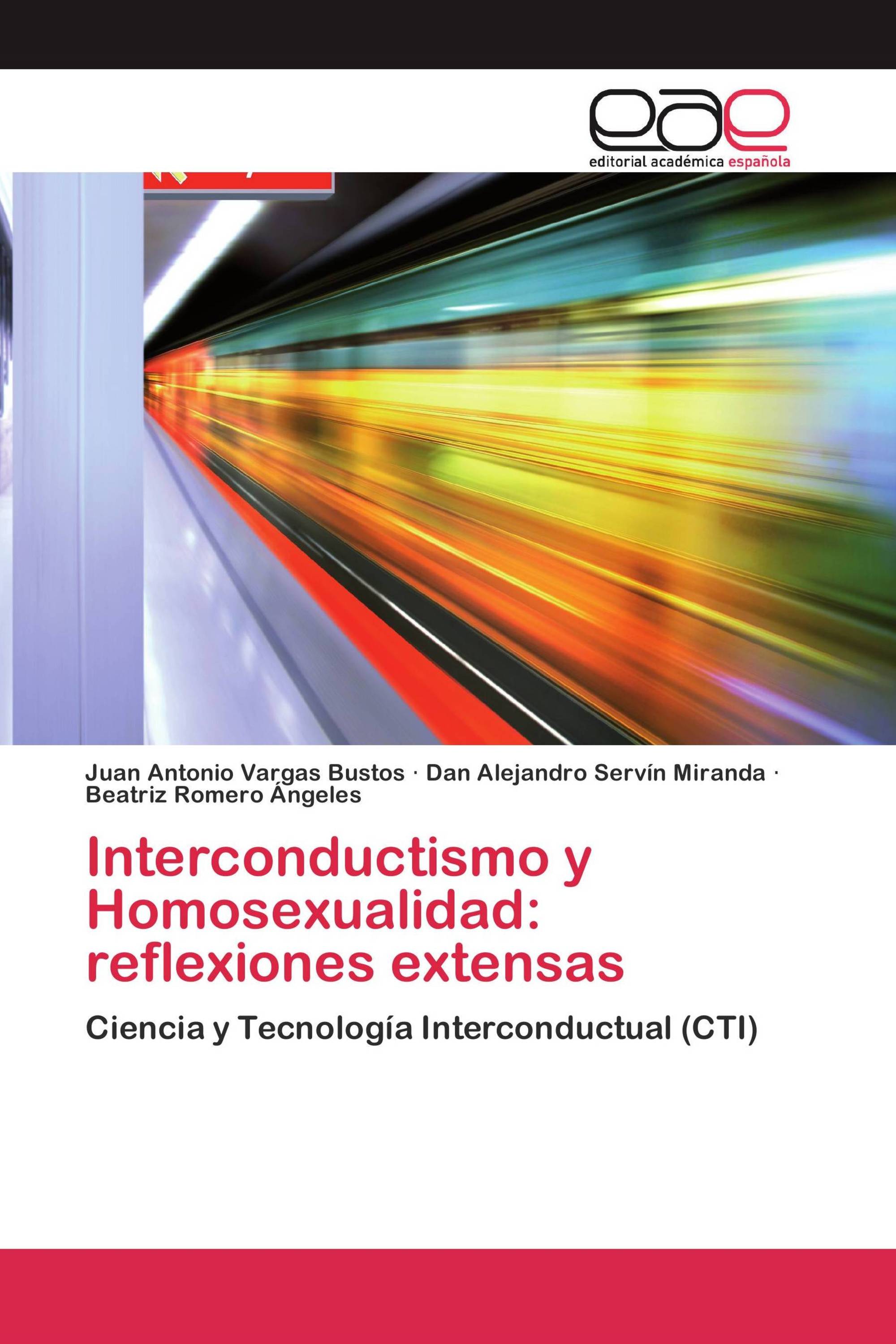 Interconductismo y Homosexualidad: reflexiones extensas