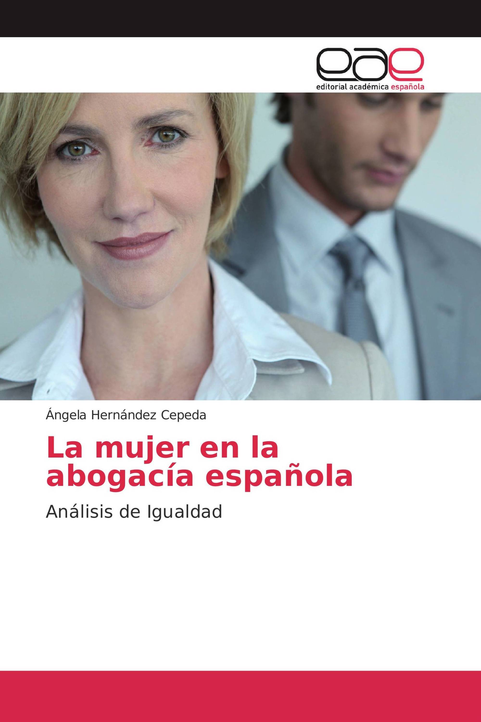 La mujer en la abogacía española