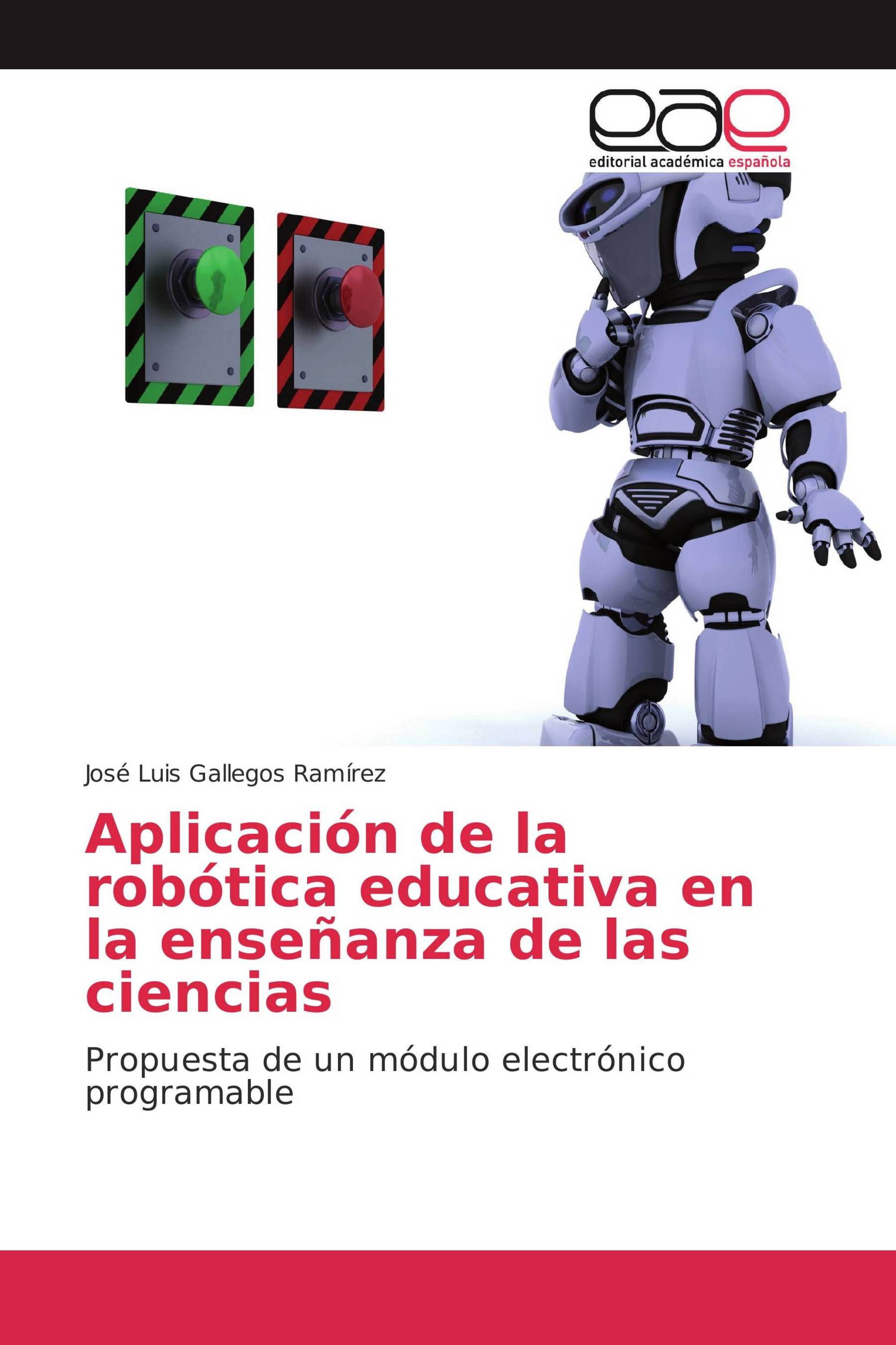 Aplicación de la robótica educativa en la enseñanza de las ciencias