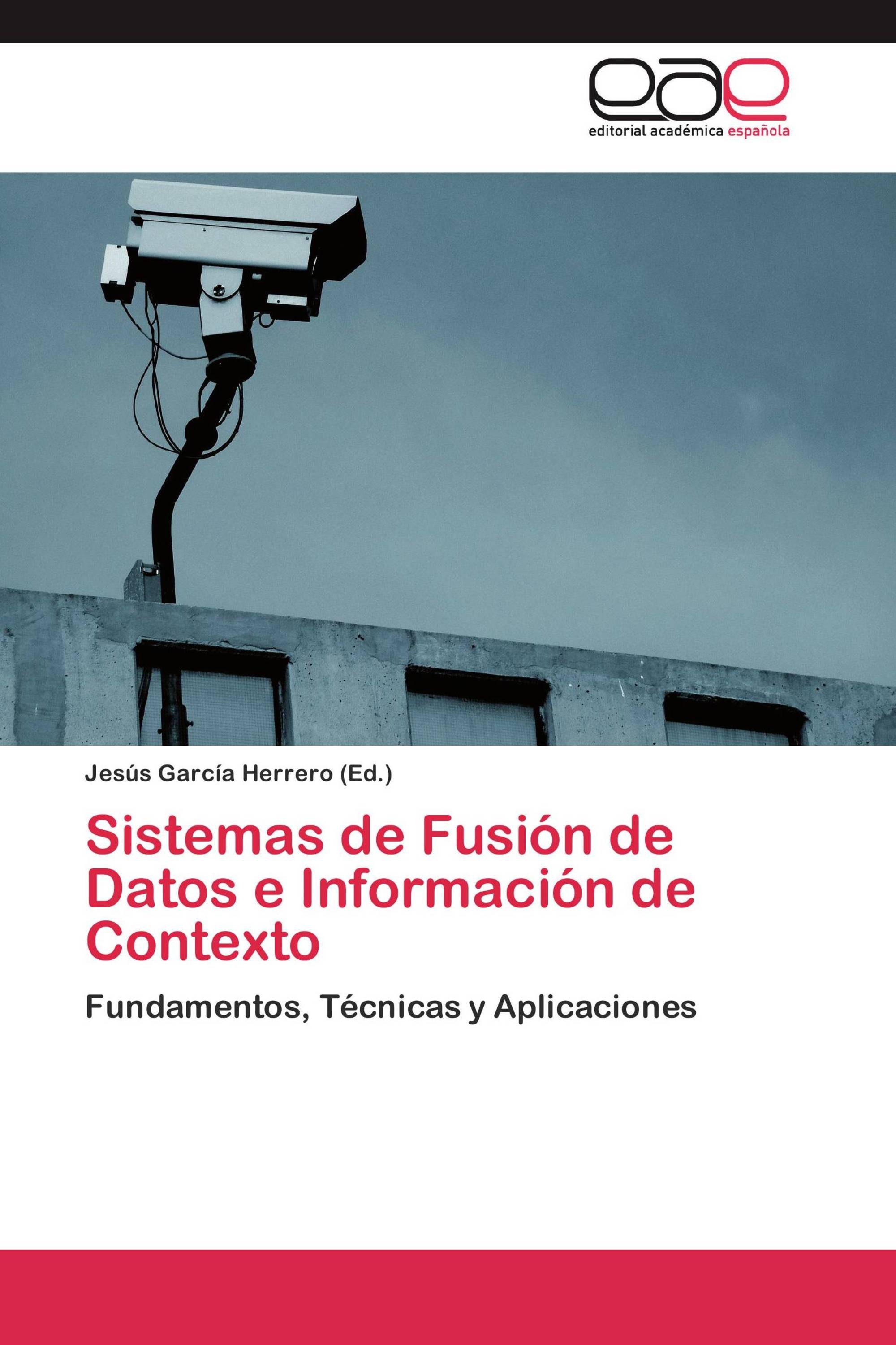 Sistemas de Fusión de Datos e Información de Contexto