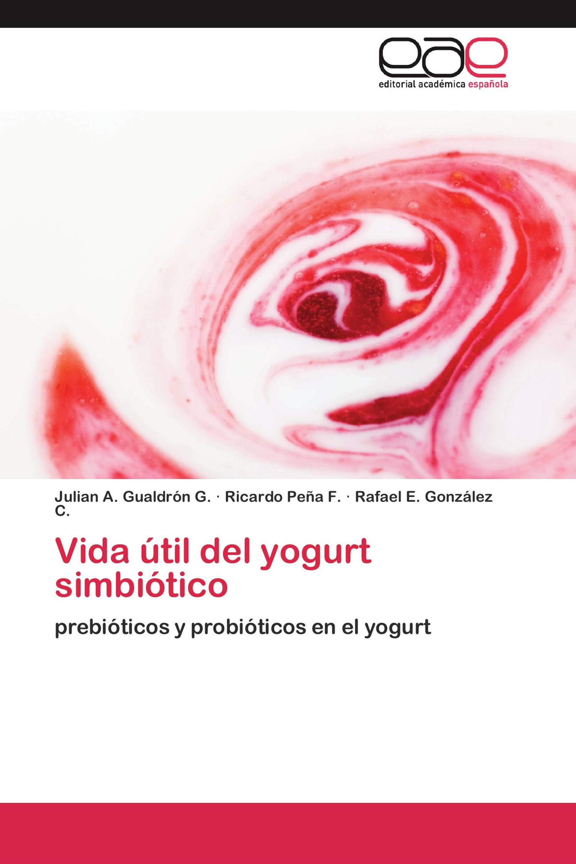 Vida útil del yogurt simbiótico