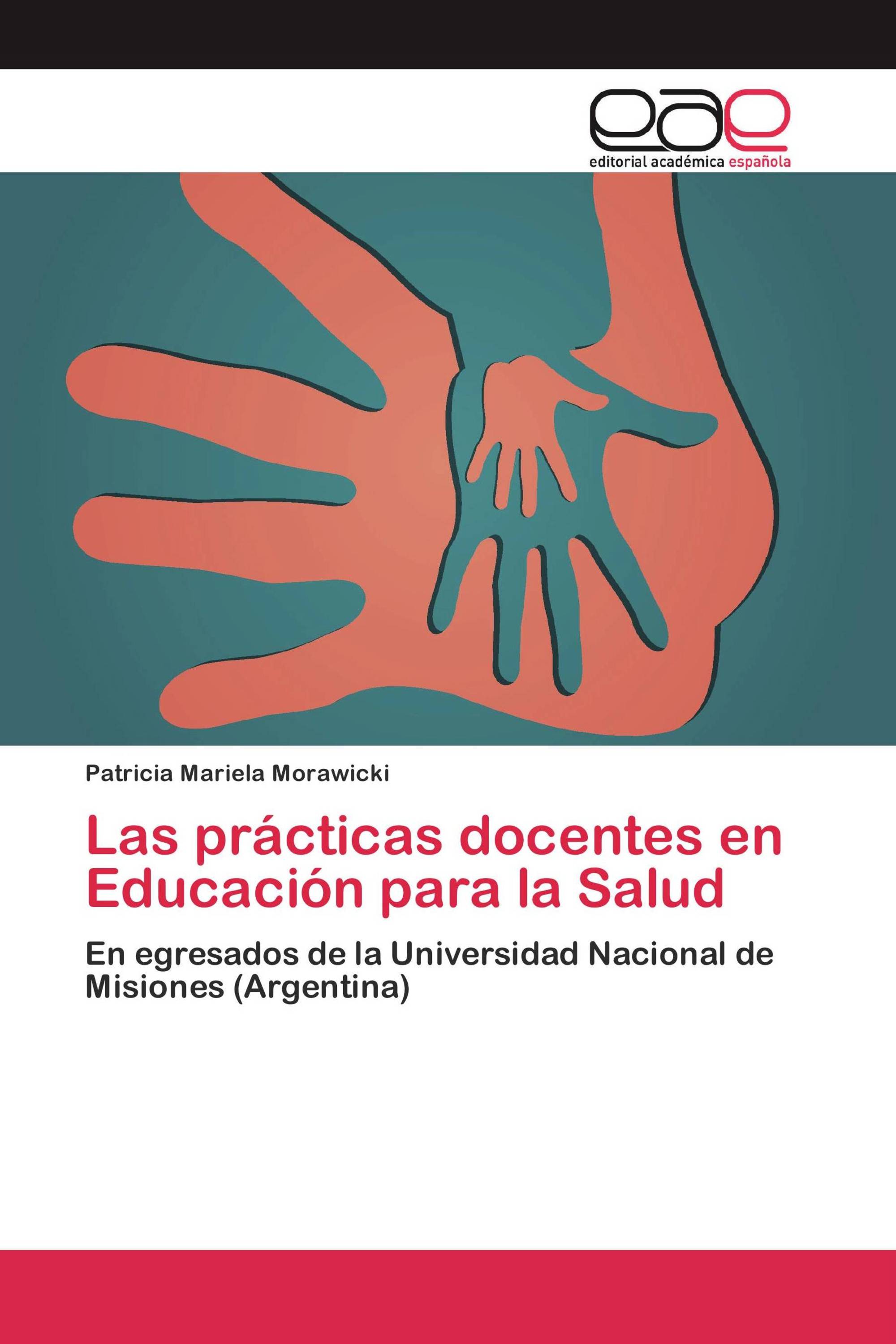 Las prácticas docentes en Educación para la Salud