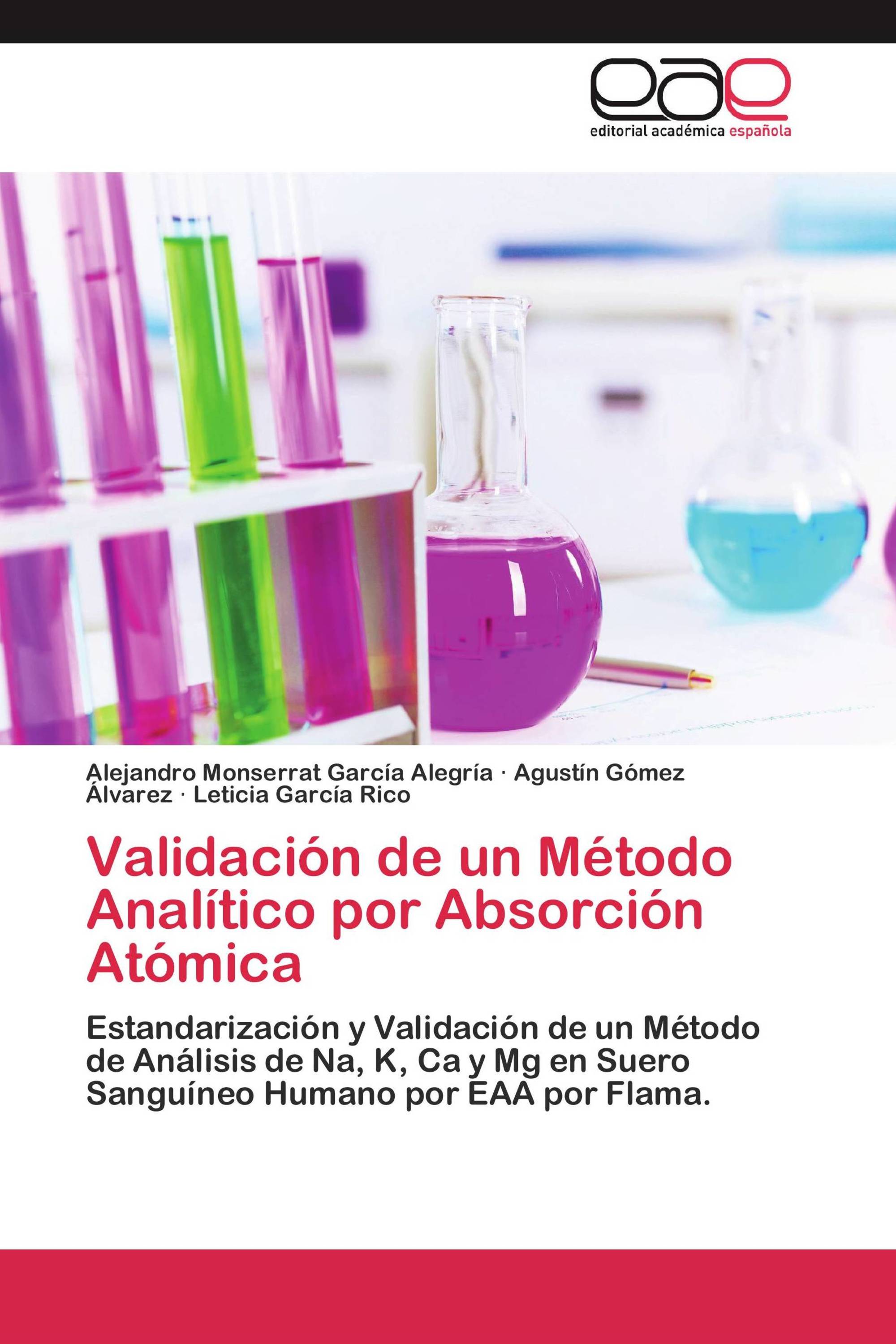 Validación de un Método Analítico por Absorción Atómica