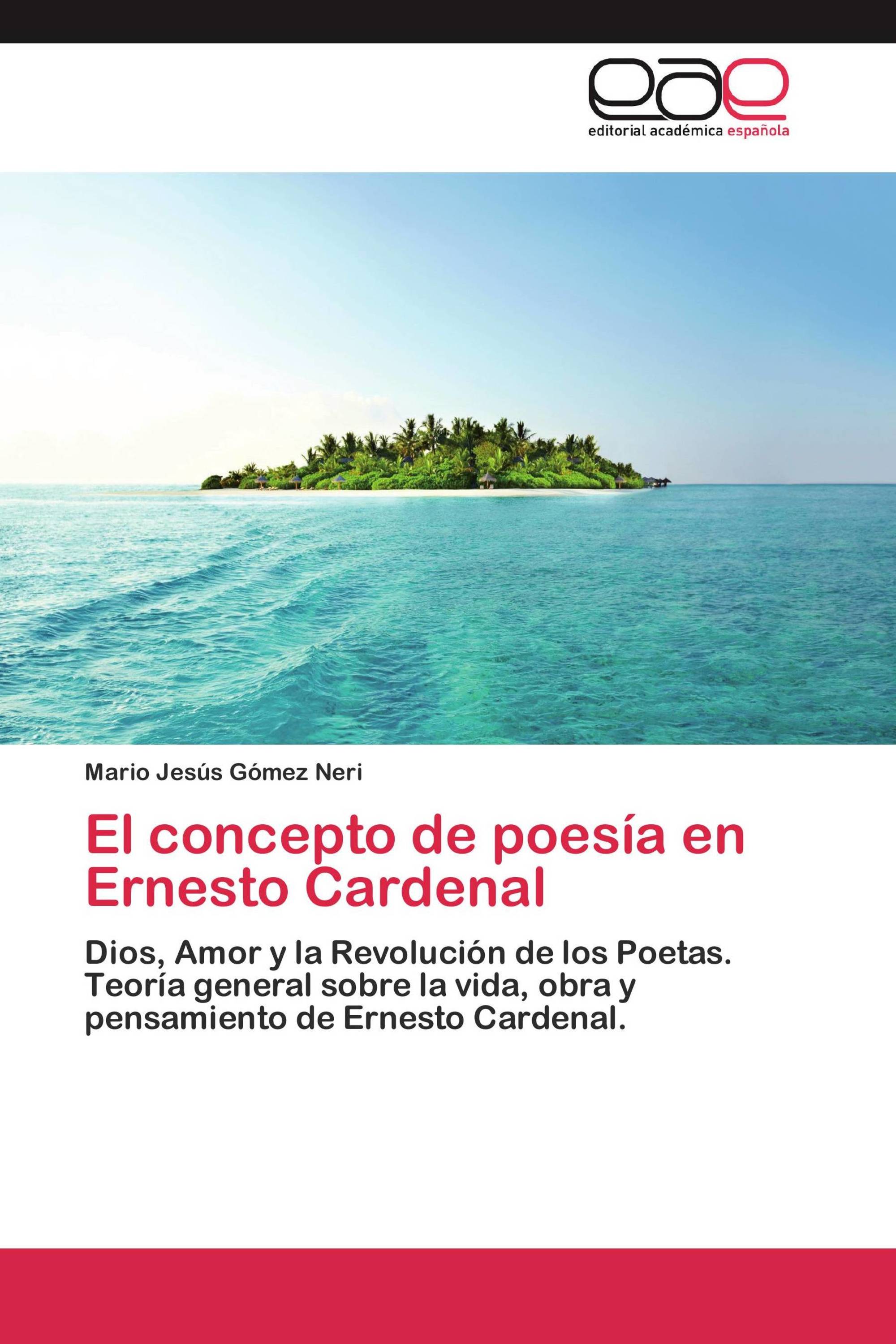 El concepto de poesía en Ernesto Cardenal