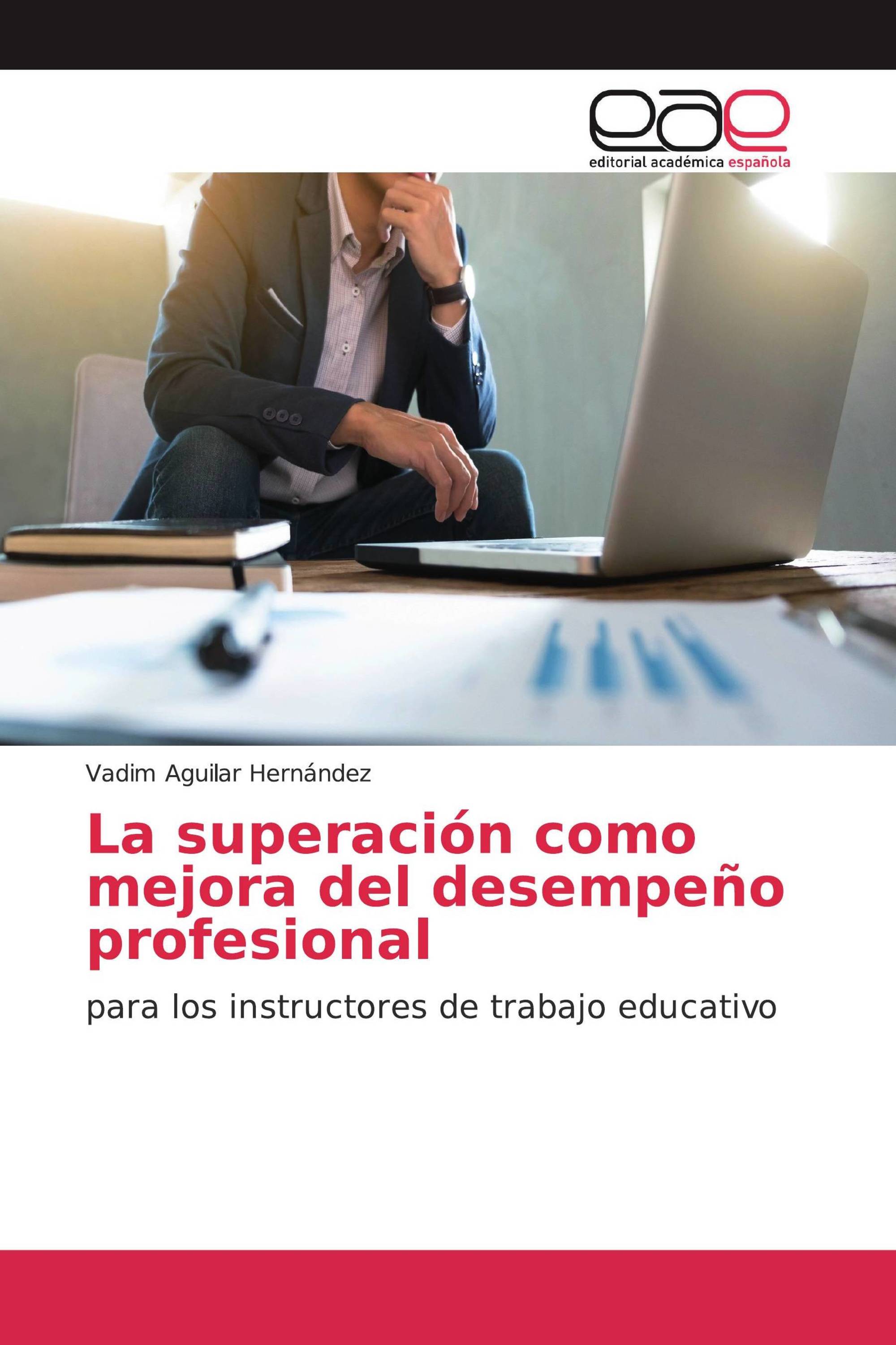 La superación como mejora del desempeño profesional