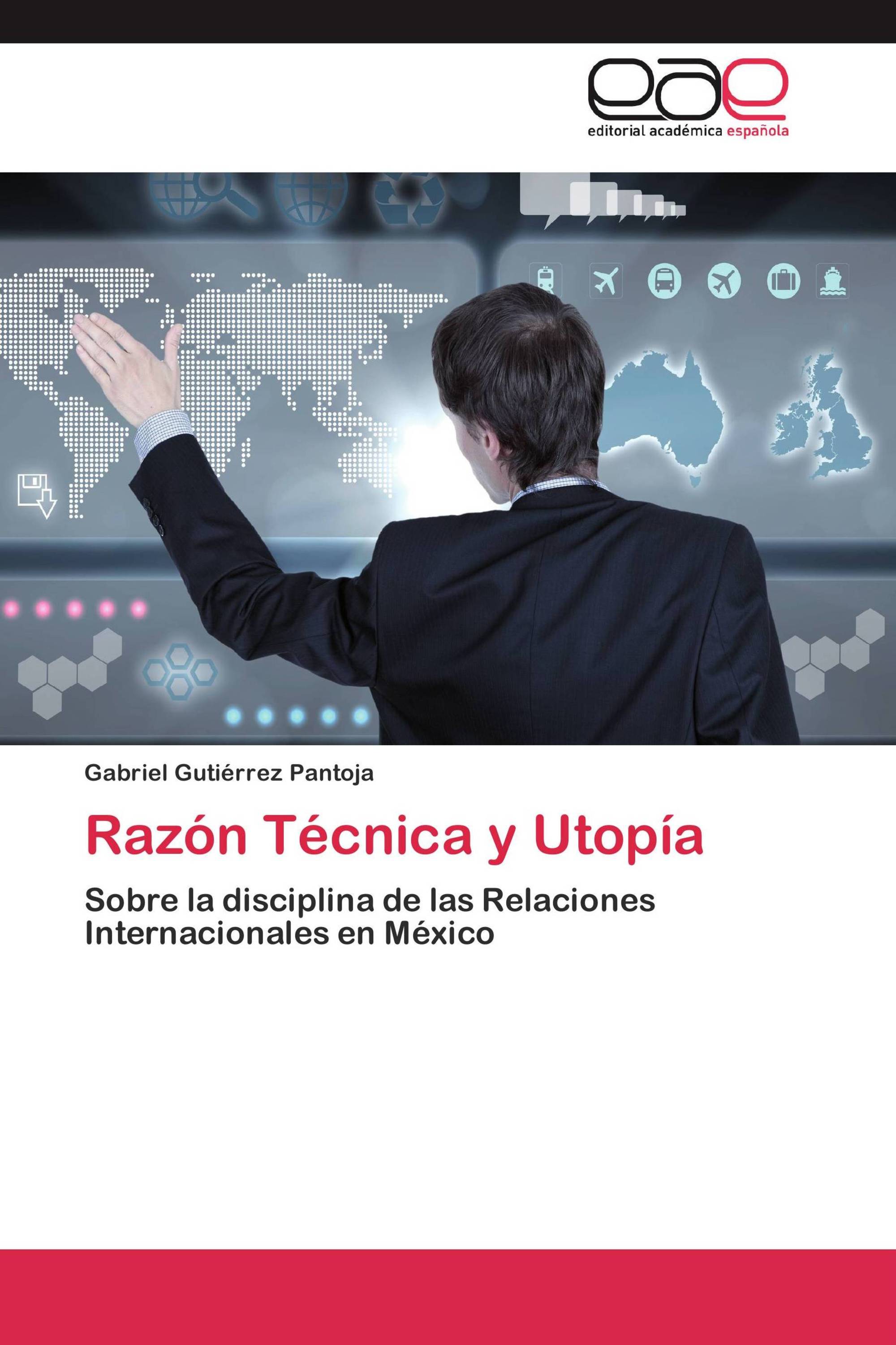 Razón Técnica y Utopía