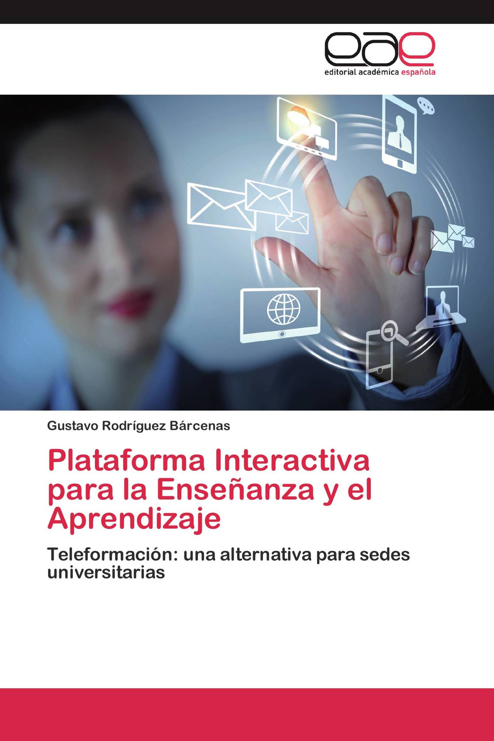 Plataforma Interactiva para la Enseñanza y el Aprendizaje