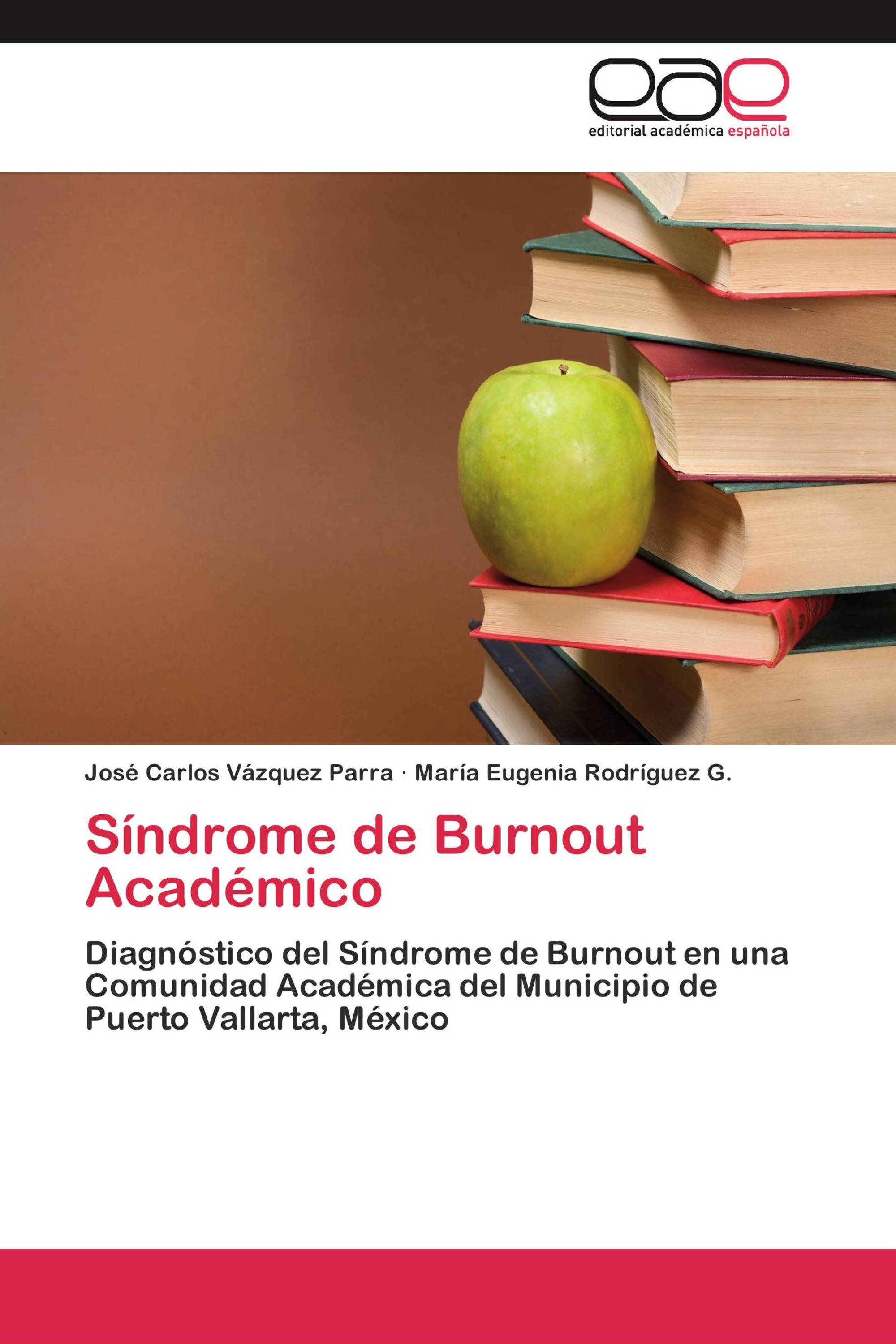 Síndrome de Burnout Académico